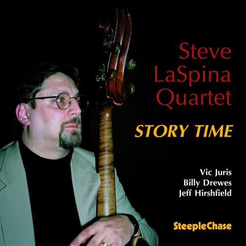 Steve LaSpina - Story Time  - COMPACT DISCS