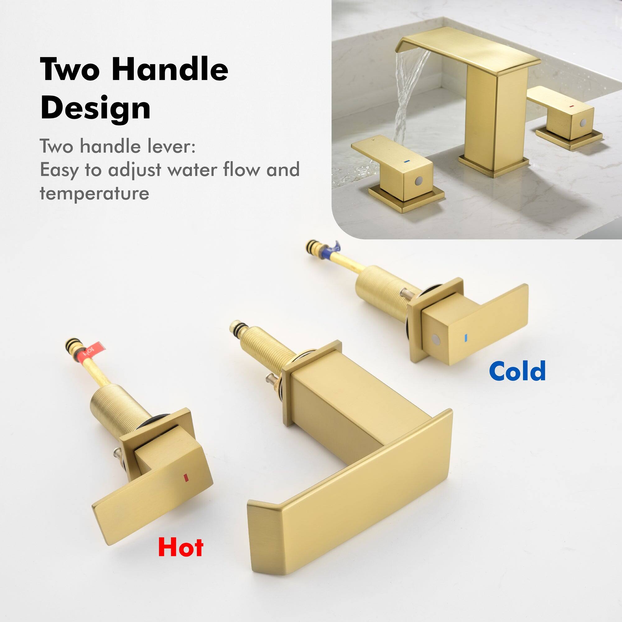 Two Handle Design

Two handle lever: Easy to adjust water flow and temperature

Hot Cold