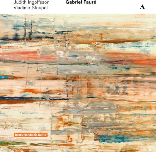 Judith Ingolfsson  
Vladimir Stoupel  
Gabriel Fauré  

Deutschlandradio Kultur