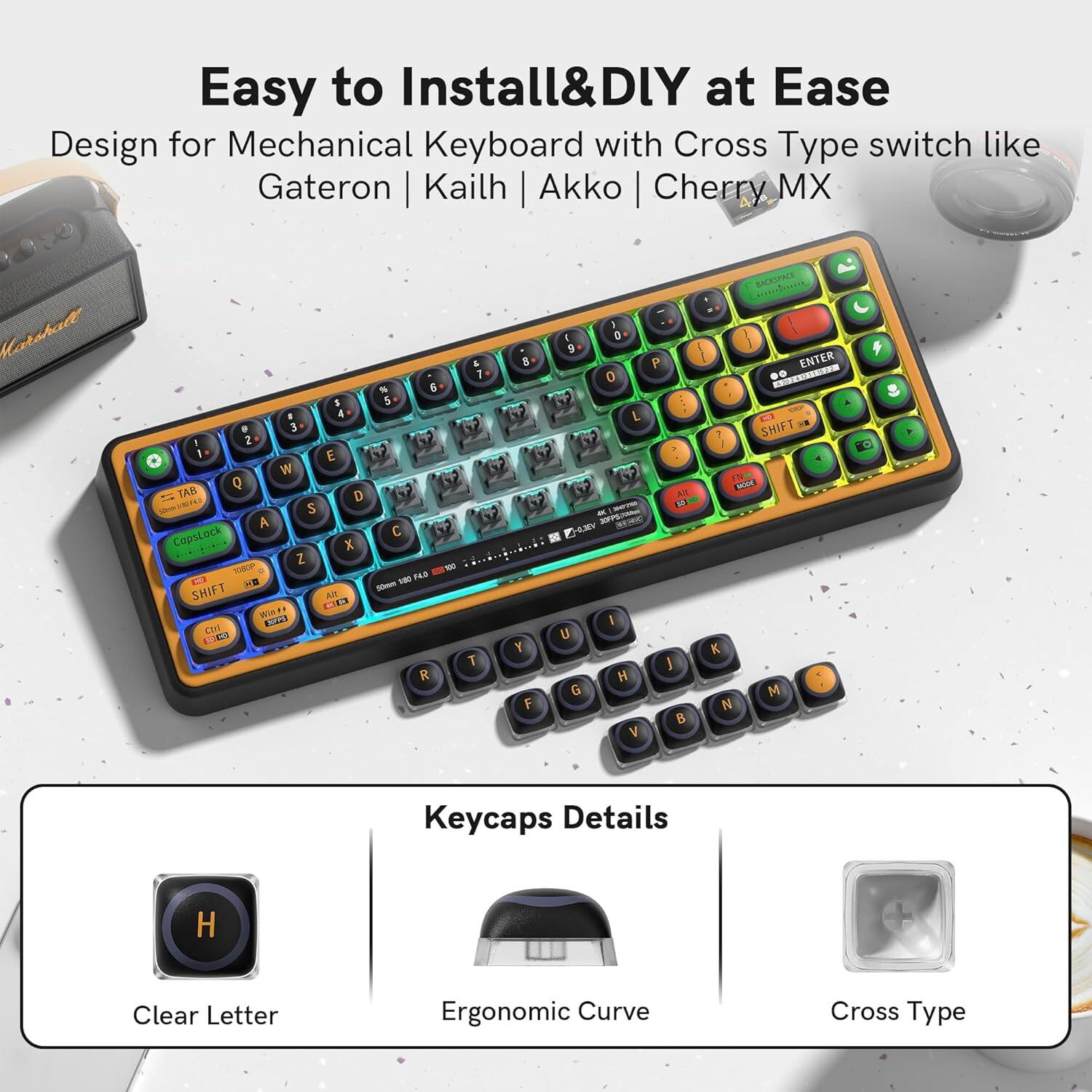 Easy to Install & DIY at Ease  
Design for Mechanical Keyboard with Cross Type switch like Gateron | Kailh | Akko | Cherry MX  

Keycaps Details  
- Clear Letter  
- Ergonomic Curve  
- Cross Type