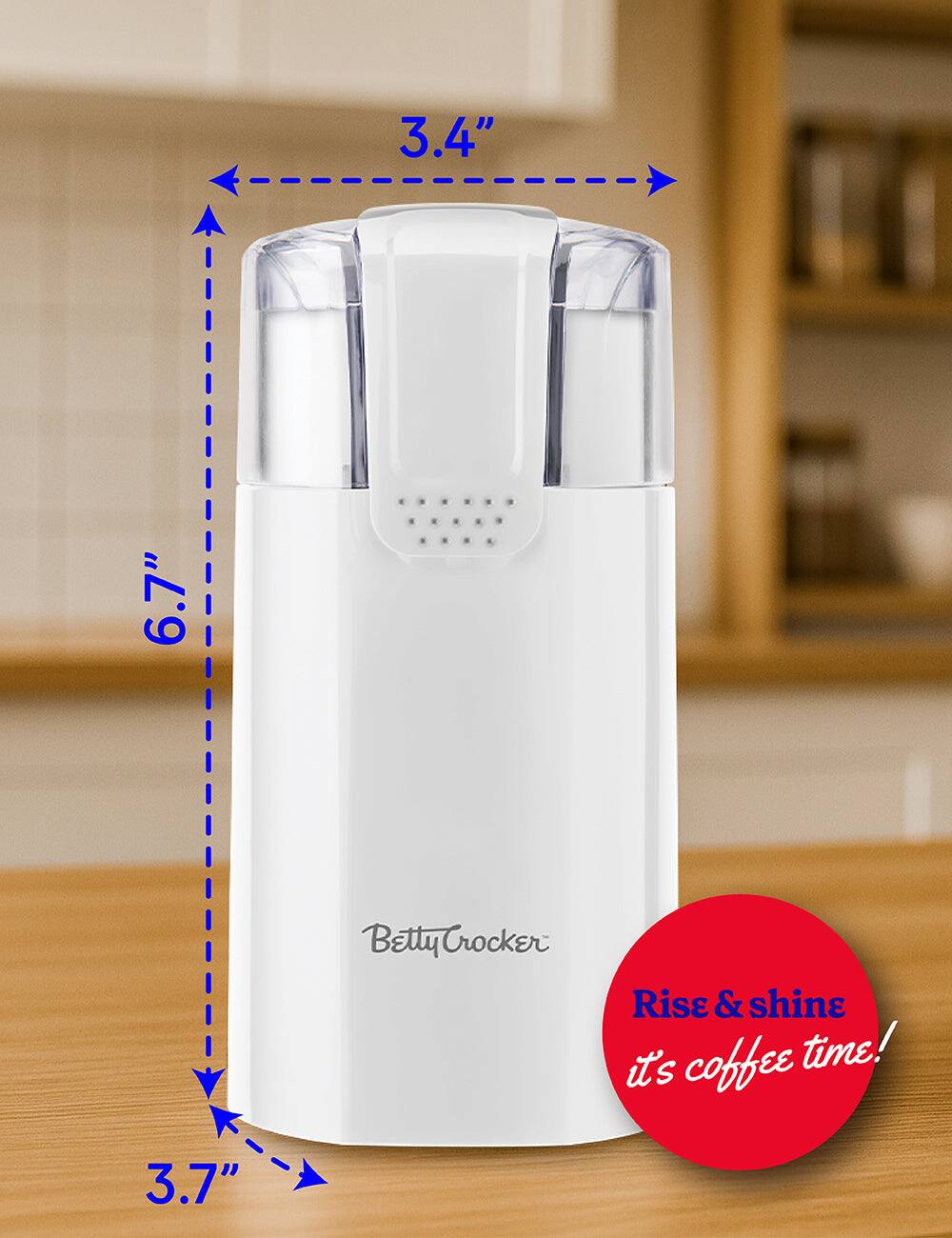 3.4"  
6.7"  
Betty Crocker  
Rise & shine it's coffee time!  
3.7"