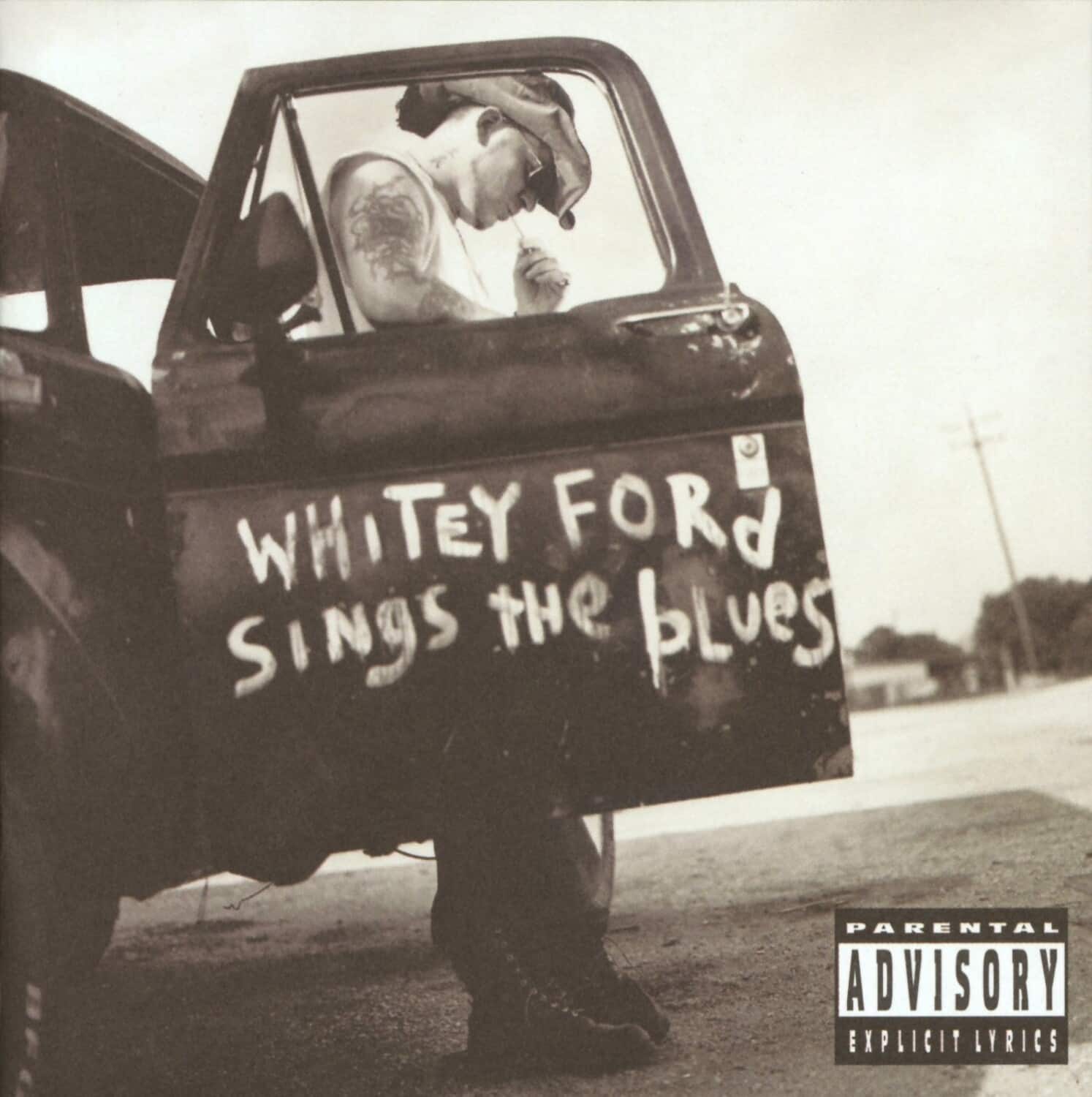 WHITEY FORD  
SINGS THE BLUES  

PARENTAL ADVISORY  
EXPLICIT LYRICS
