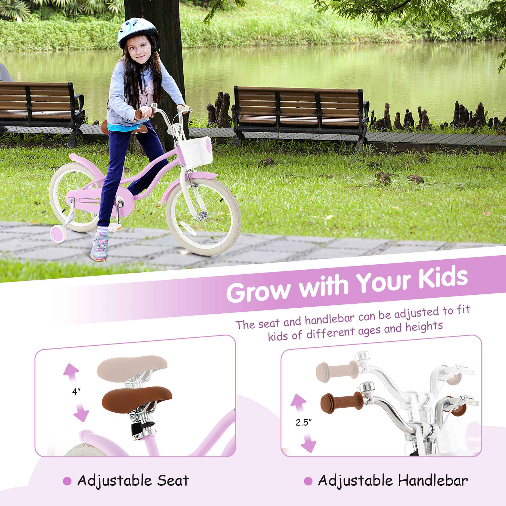 Grow with Your Kids

The seat and handlebar can be adjusted to fit kids of different ages and heights

- Adjustable Seat
  - 4"

- Adjustable Handlebar
  - 2.5"