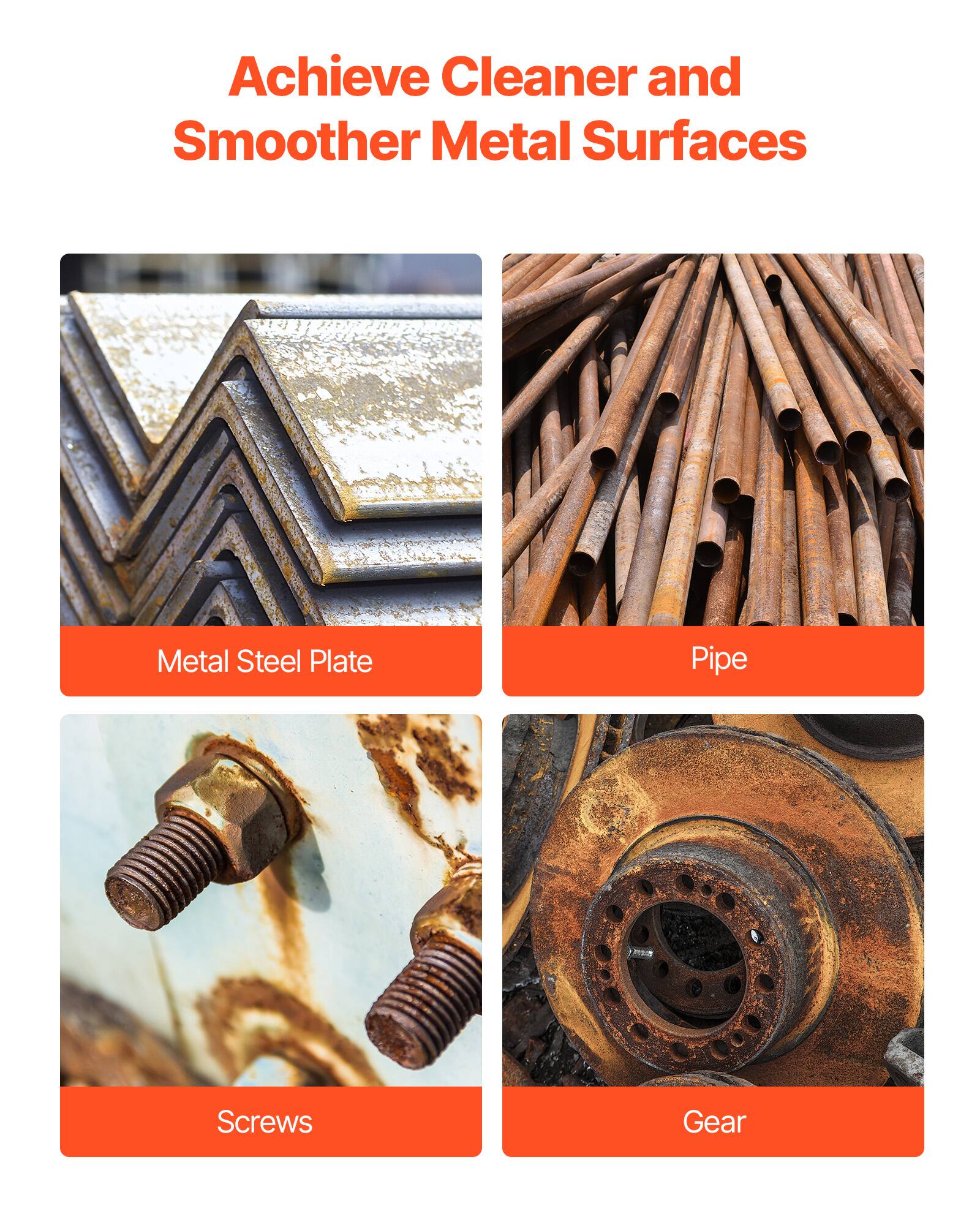 Achieve Cleaner and Smoother Metal Surfaces

- Metal Steel Plate
- Pipe
- Screws
- Gear