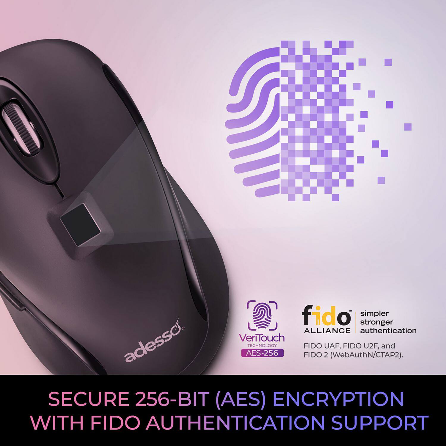 fido simpler stronger ALLIANCE authentication adess. VeriTouch TECHNOLOGY FIDO UAF, FIDO U2F, and AES-256 FIDO 2 (WebAuthN/CTAP2). SECURE 256-BIT (AES) ENCRYPTION WITH FIDO AUTHENTICATION SUPPORT