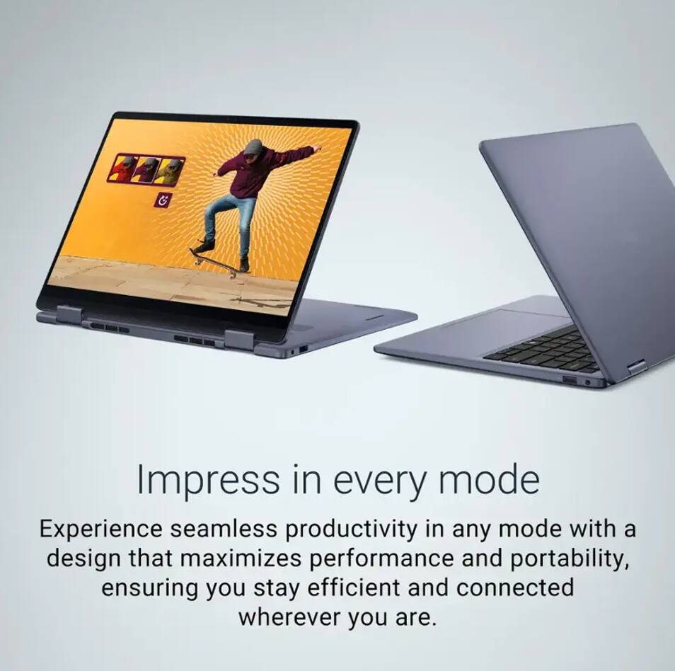 Impress in every mode

Experience seamless productivity in any mode with a design that maximizes performance and portability, ensuring you stay efficient and connected wherever you are.