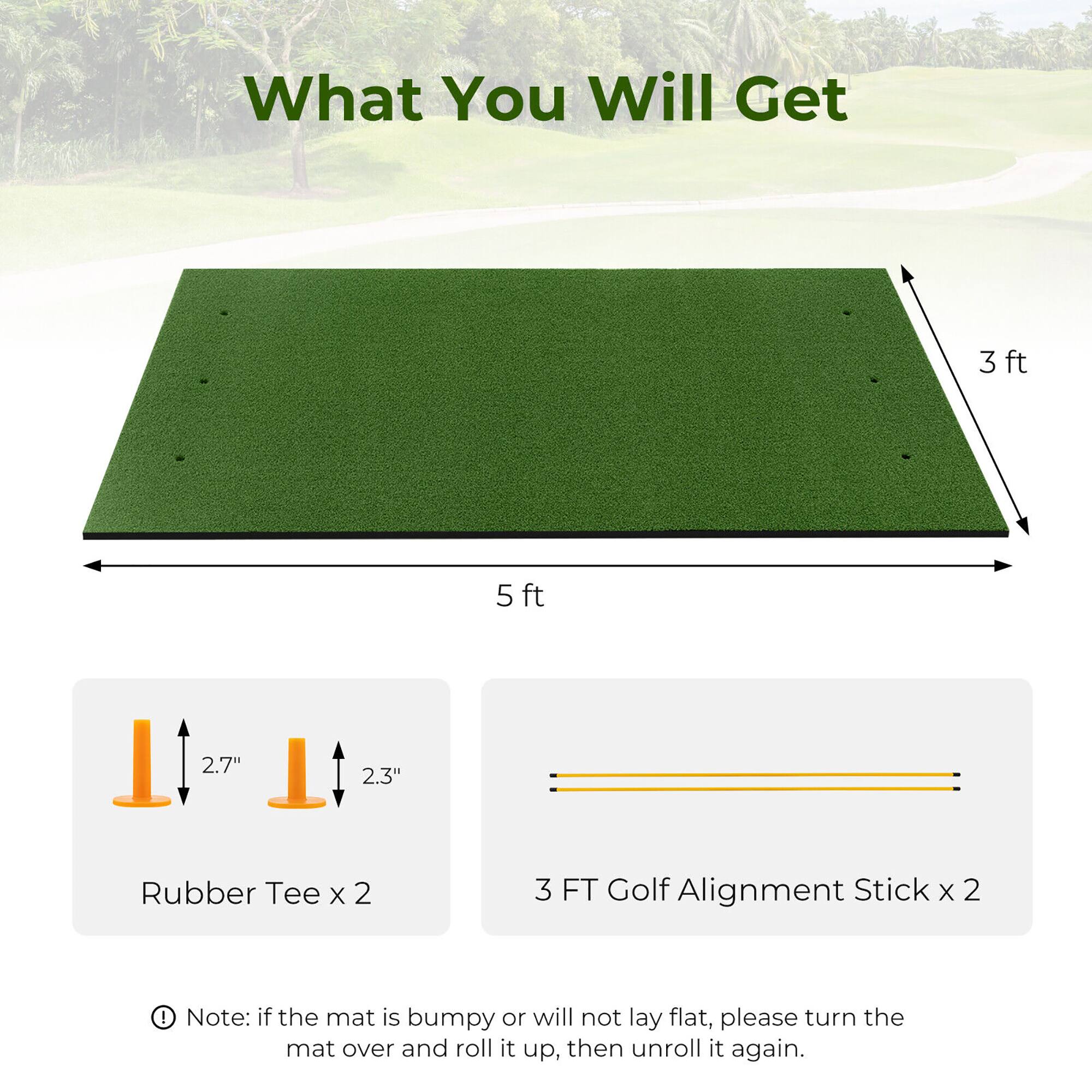 What You Will Get

- 3 ft
- 5 ft
- 2.7" Rubber Tee x 2
- 2.3" Rubber Tee x 2
- 3 FT Golf Alignment Stick x 2

Note: If the mat is bumpy or will not lay flat, please turn the mat over and roll it up, then unroll it again.