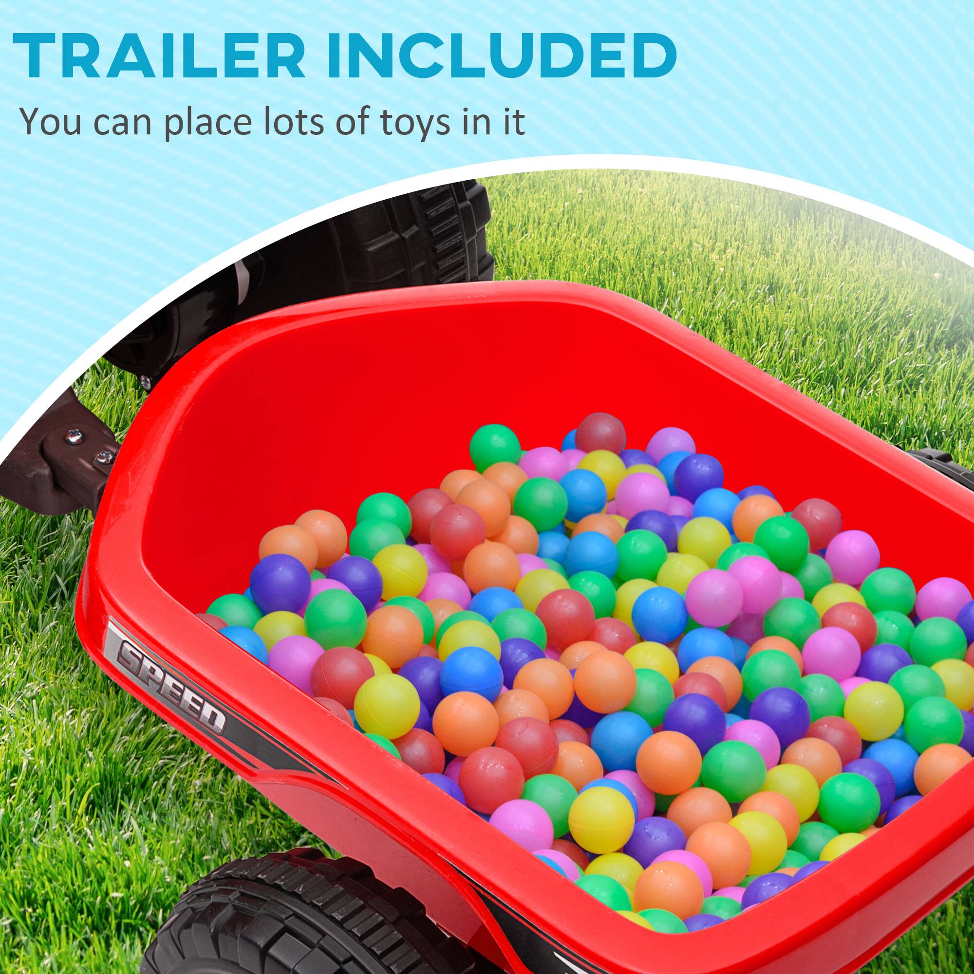 TRAILER INCLUDED  
You can place lots of toys in it
