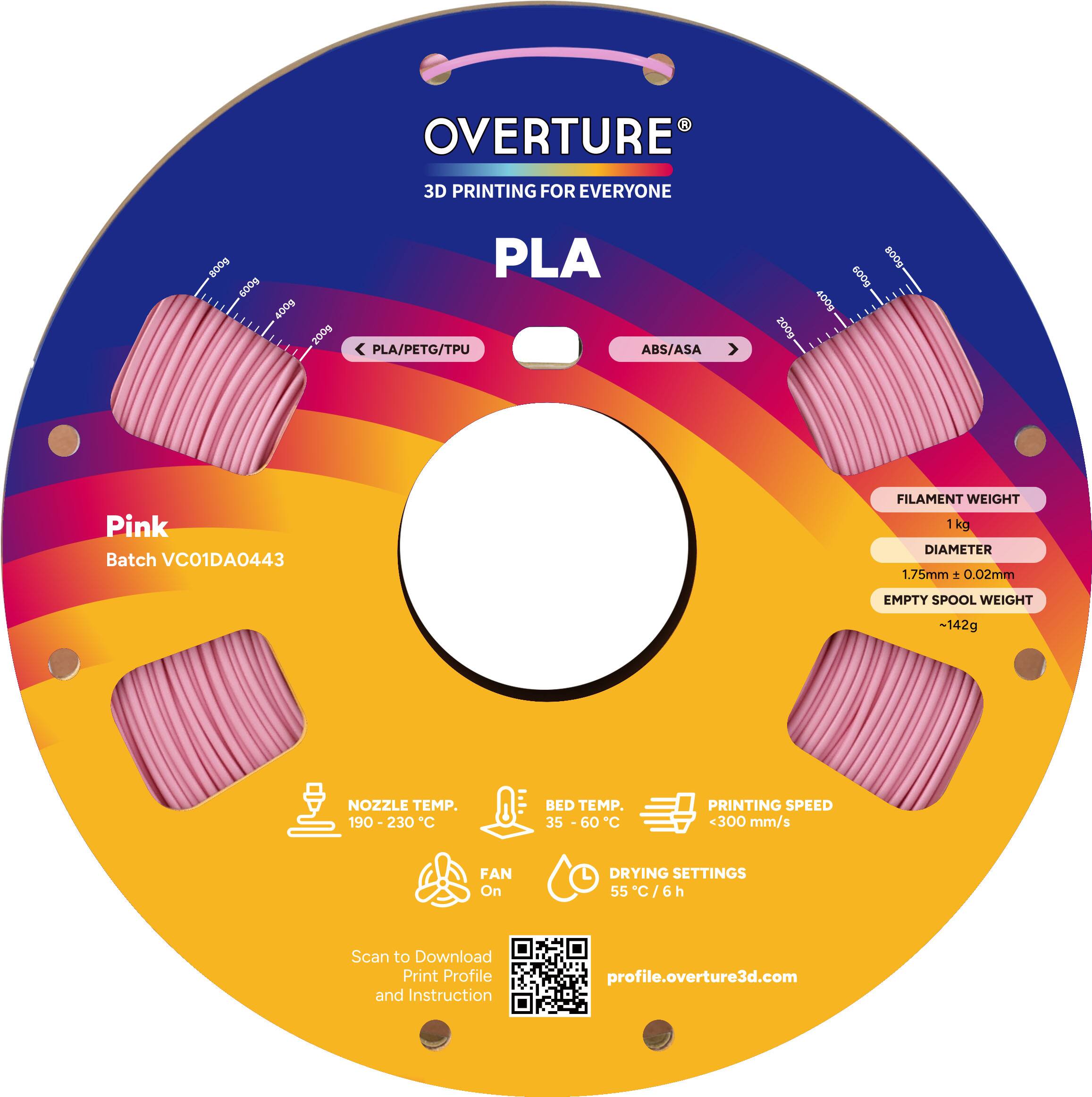 OVERTURE 3D PRINTING FOR EVERYONE  
PLA  
Pink  
Batch VC01DA0443  

FILAMENT WEIGHT: 1 kg  
DIAMETER: 1.75mm ± 0.02mm  
EMPTY SPOOL WEIGHT: ~142g  

NOZZLE TEMP.: 190 - 230°C  
BED TEMP.: 35 - 60°C  
PRINTING SPEED: <300 mm/s  
FAN: On  
DRYING SETTINGS: 55°C / 6h  

Scan to Download Print Profile and Instruction  
profile.overture3d.com