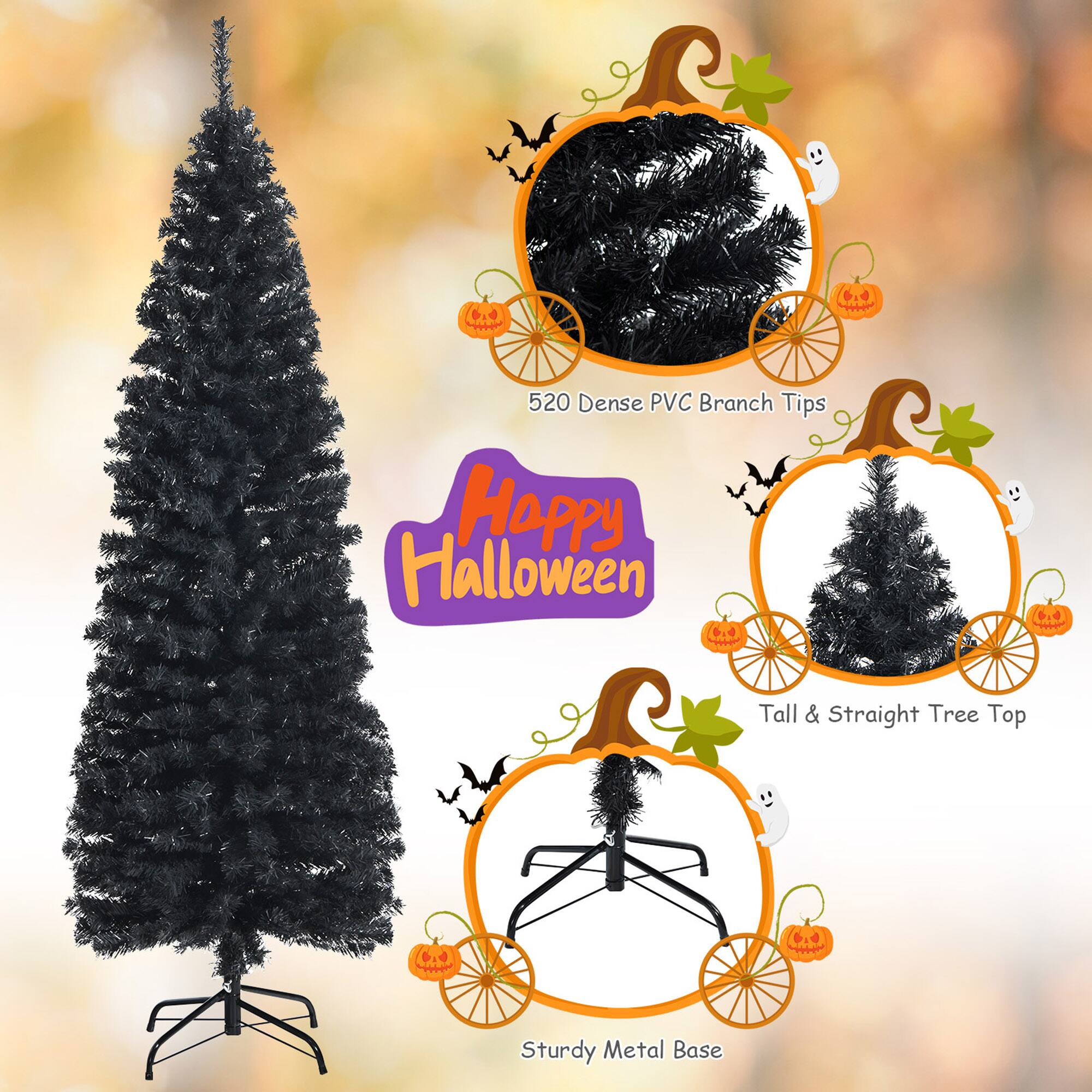 520 Dense PVC Branch Tips  
Happy Halloween  
Tall & Straight Tree Top  
Sturdy Metal Base