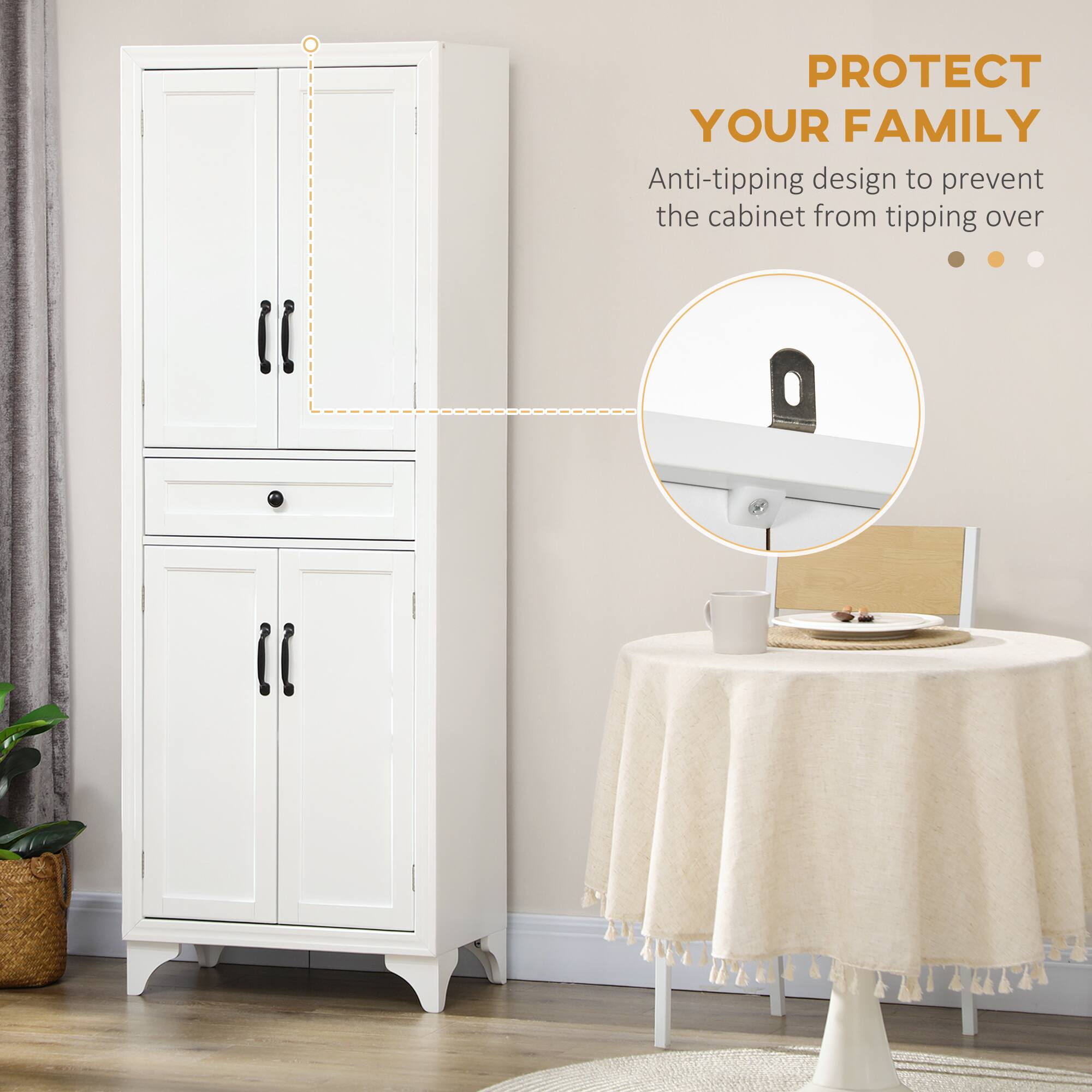 PROTECT YOUR FAMILY  
Anti-tipping design to prevent the cabinet from tipping over
