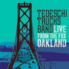 Tedeschi Trucks Band - Live From The Fox Oakland - VINYL LP