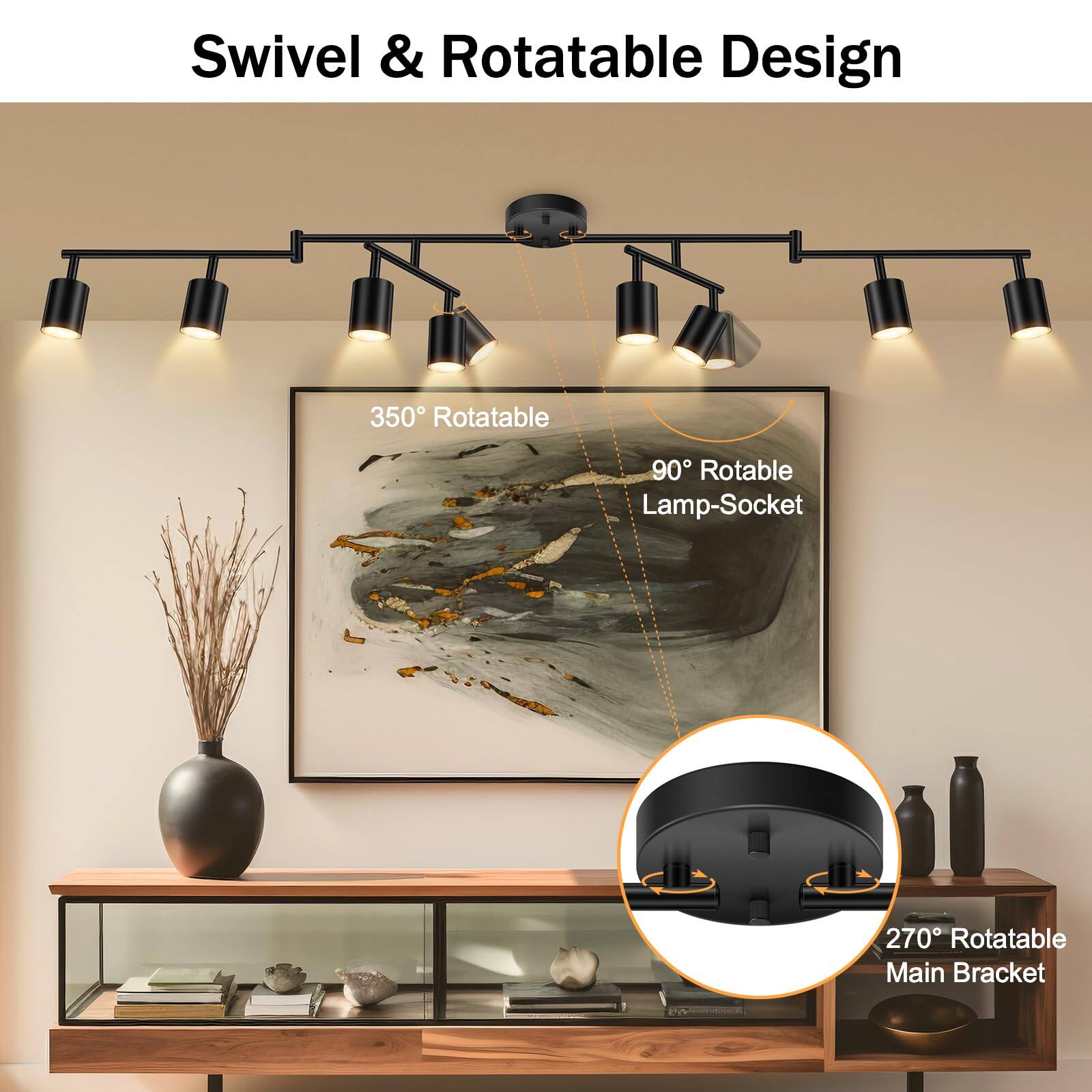 Swivel & Rotatable Design  
350° Rotatable  
90° Rotatable Lamp-Socket  
270° Rotatable Main Bracket