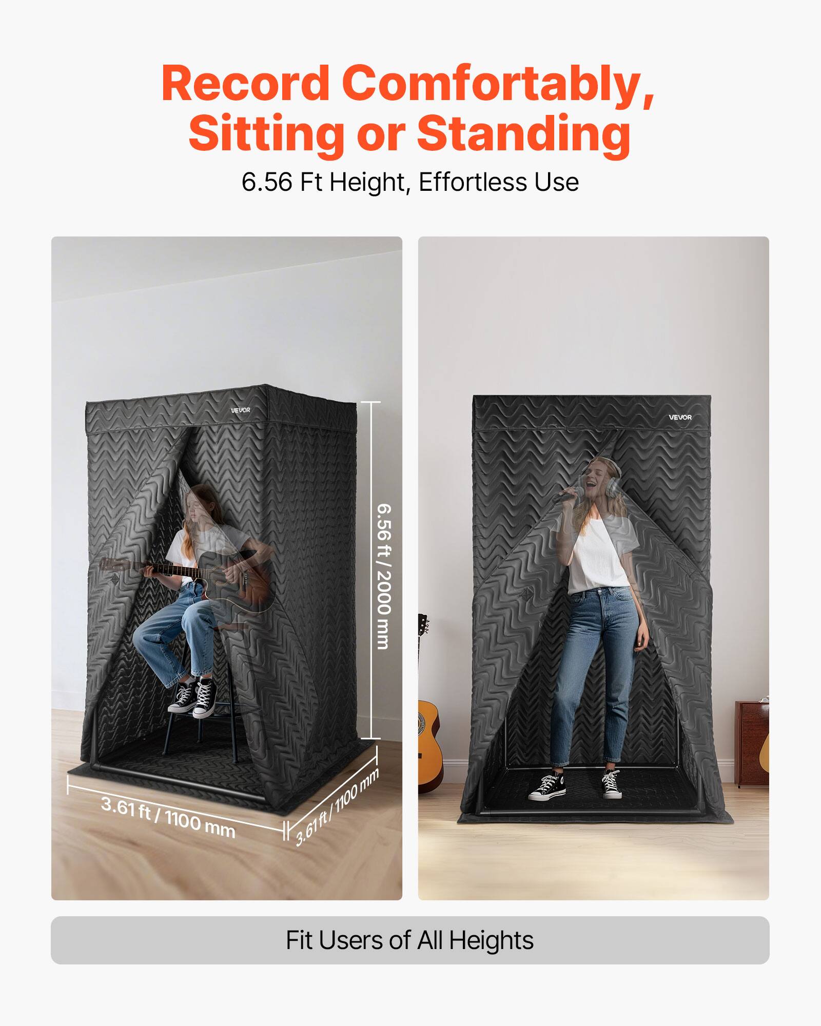 Record Comfortably, Sitting or Standing  
6.56 Ft Height, Effortless Use  

SEVO VEVOR  
6.56 ft / 2000 mm  
3.61 ft / 1100 mm  

Fit Users of All Heights