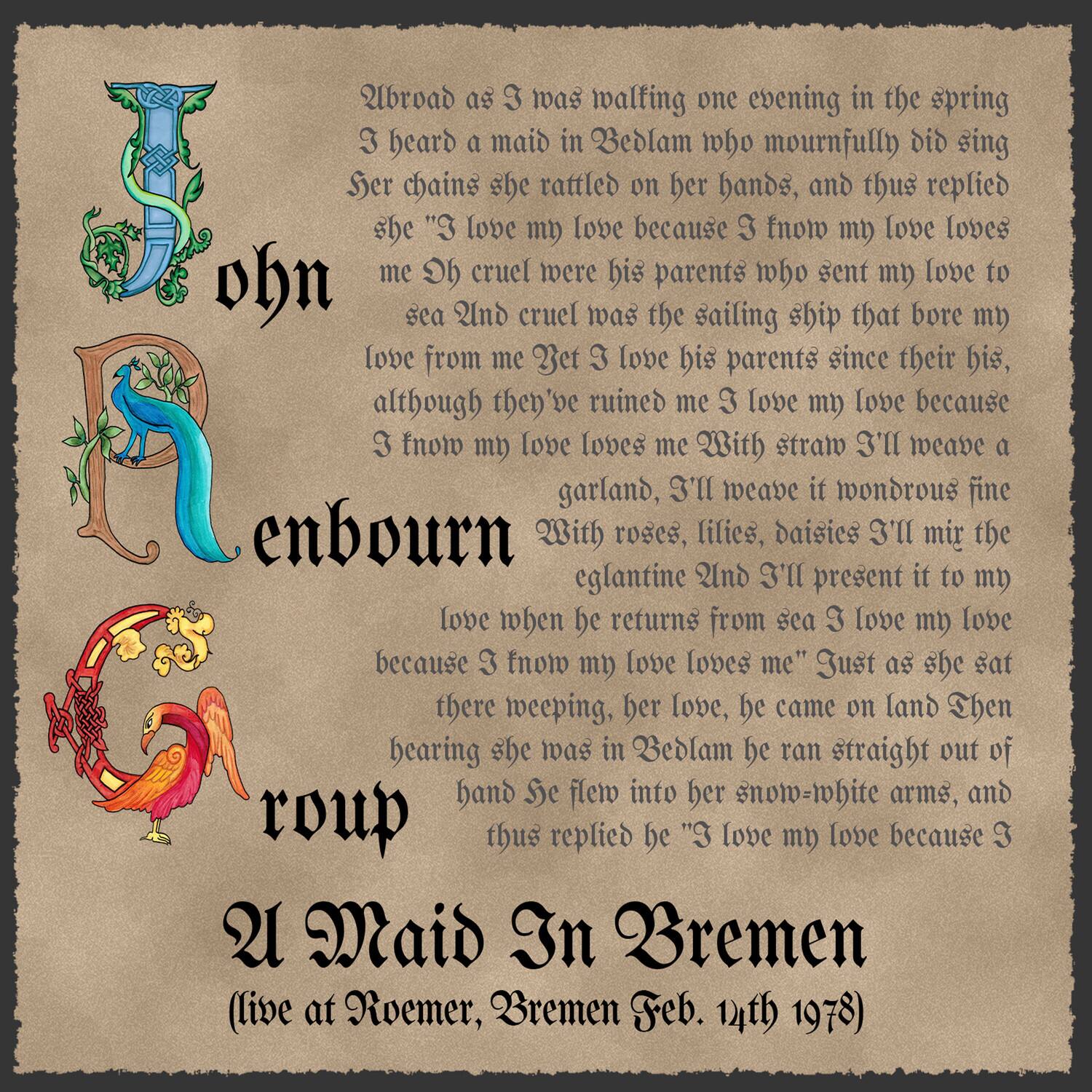 John Renbourn Group - A Maid In Bremen (Live At Roemer, Bremen Feb. 14th 1978)   - COMPACT DISCS [CD] price history on PriceWatchPro