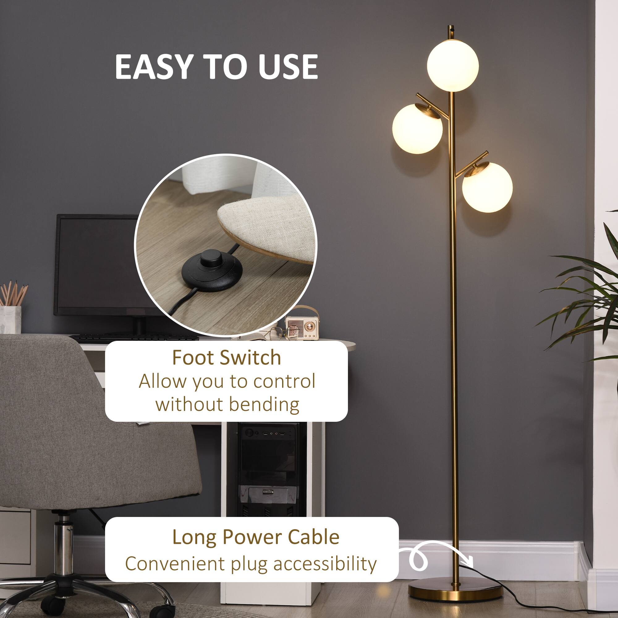 EASY TO USE

Foot Switch
Allow you to control without bending

Long Power Cable
Convenient plug accessibility