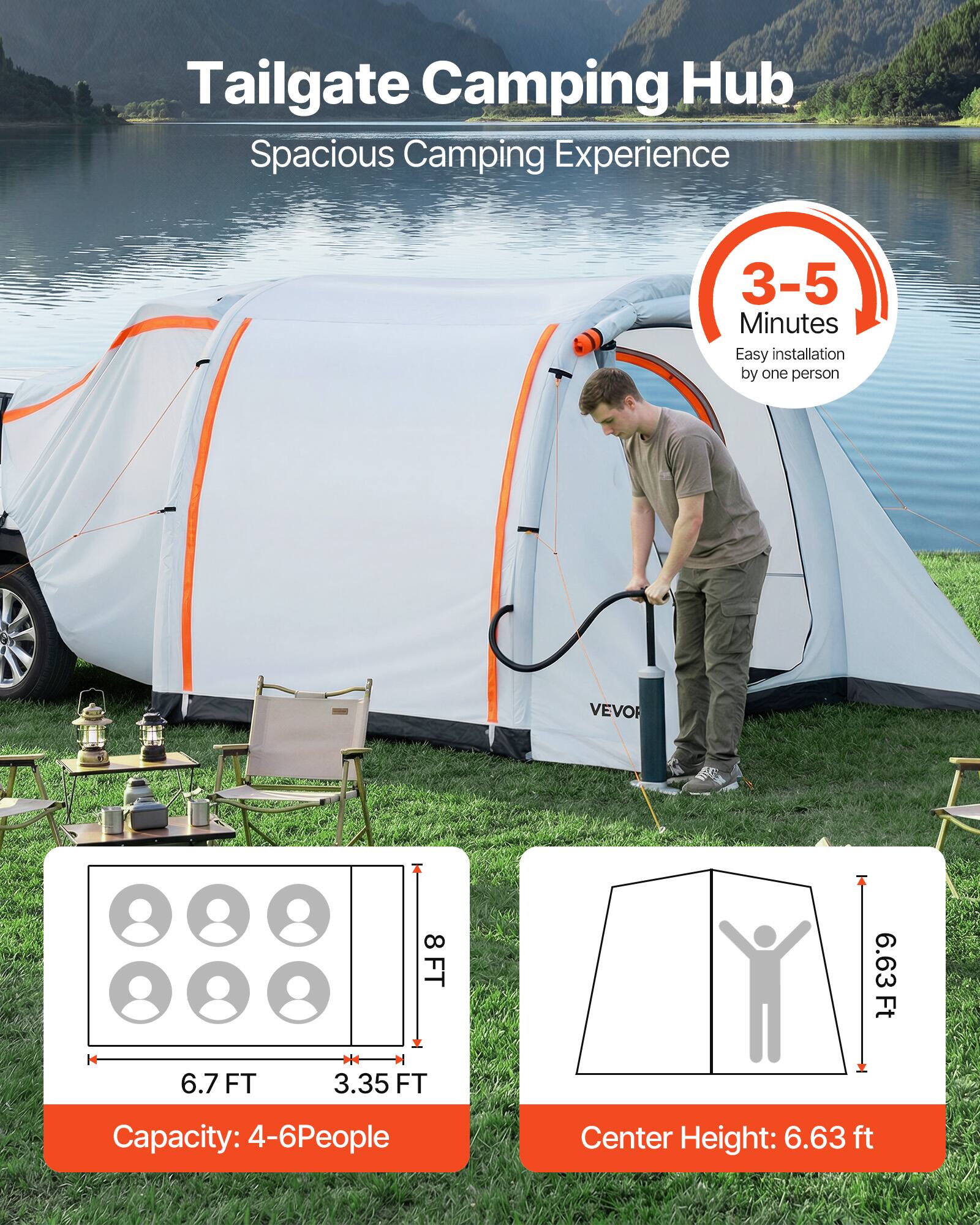 Tailgate Camping Hub  
Spacious Camping Experience  

3-5 Minutes  
Easy installation by one person  

VEVO  
8 FT  
6.7 FT  
3.35 FT  

Capacity: 4-6 People  
Center Height: 6.63 ft