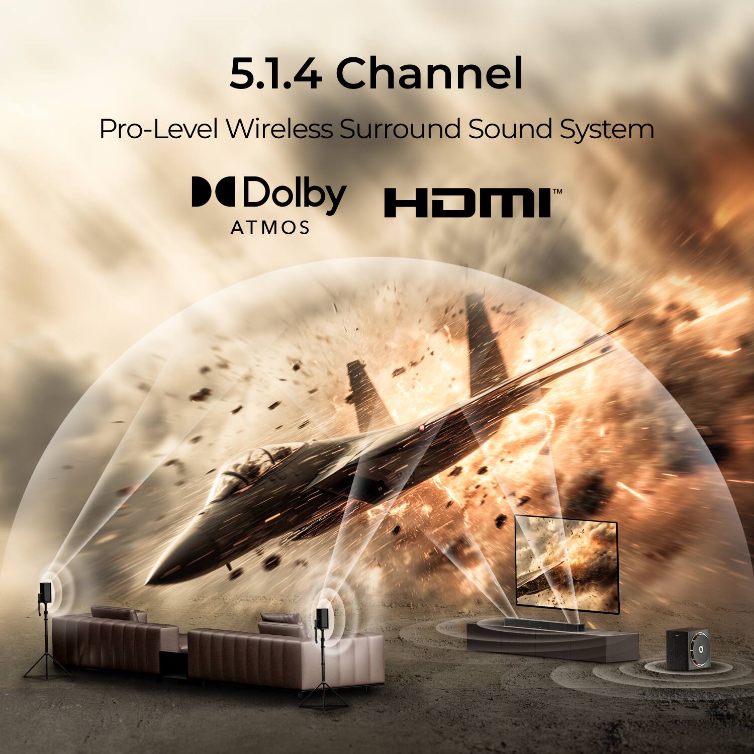 5.1.4 Channel  
Pro-Level Wireless Surround Sound System  
Dolby Atmos  
HDMI