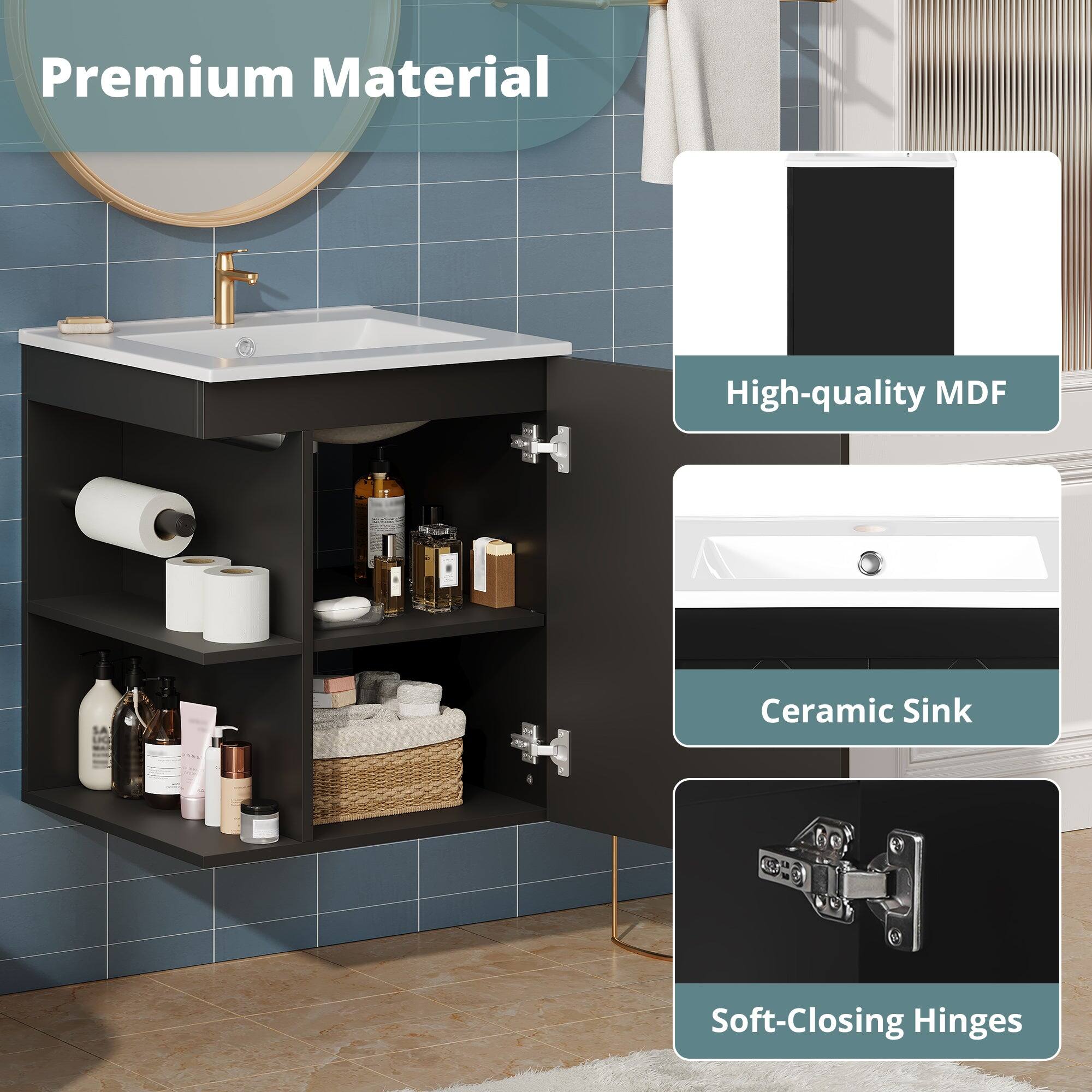 Premium Material

High-quality MDF

Ceramic Sink

Soft-Closing Hinges