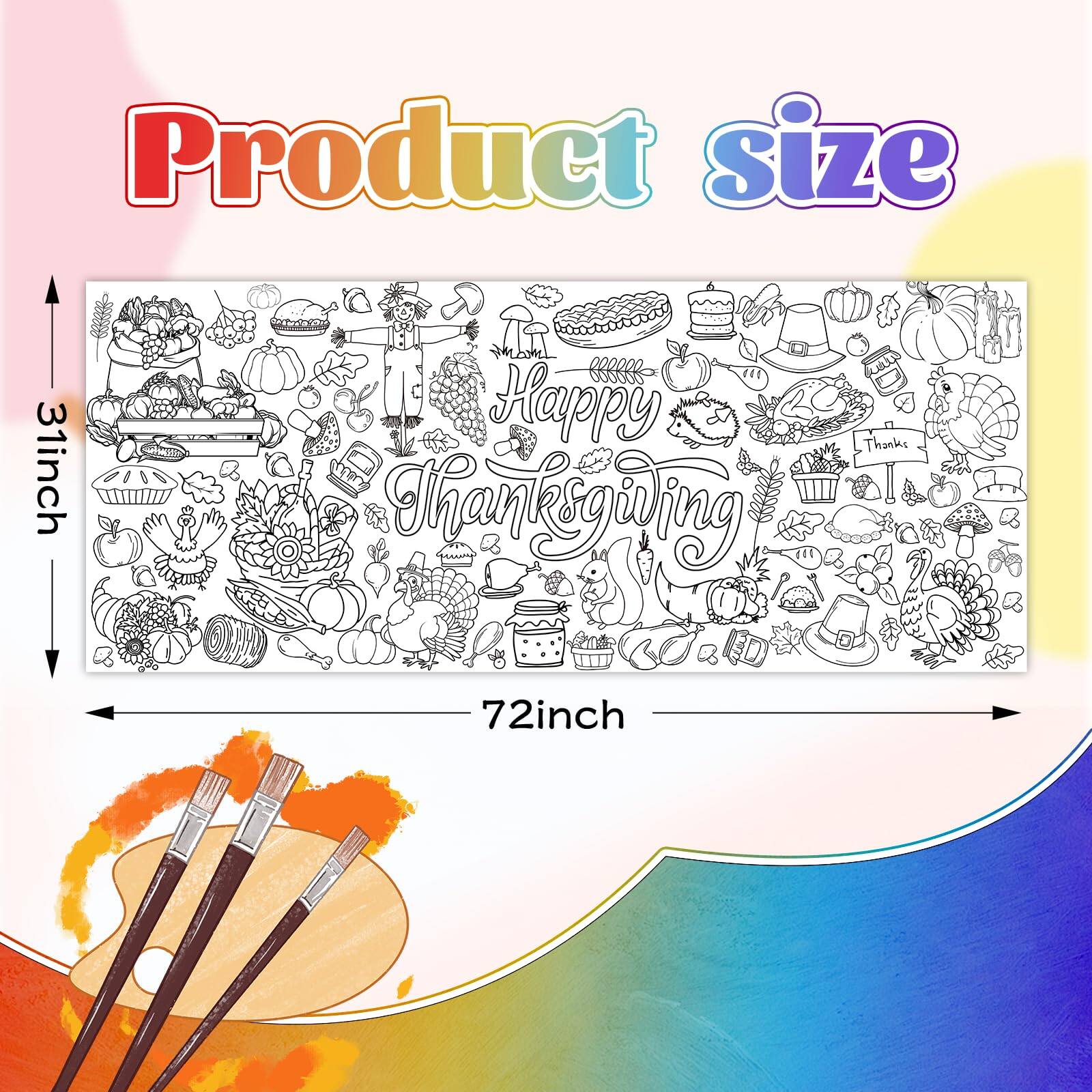 Product size  
31inch x 72inch  
Happy Thanksgiving