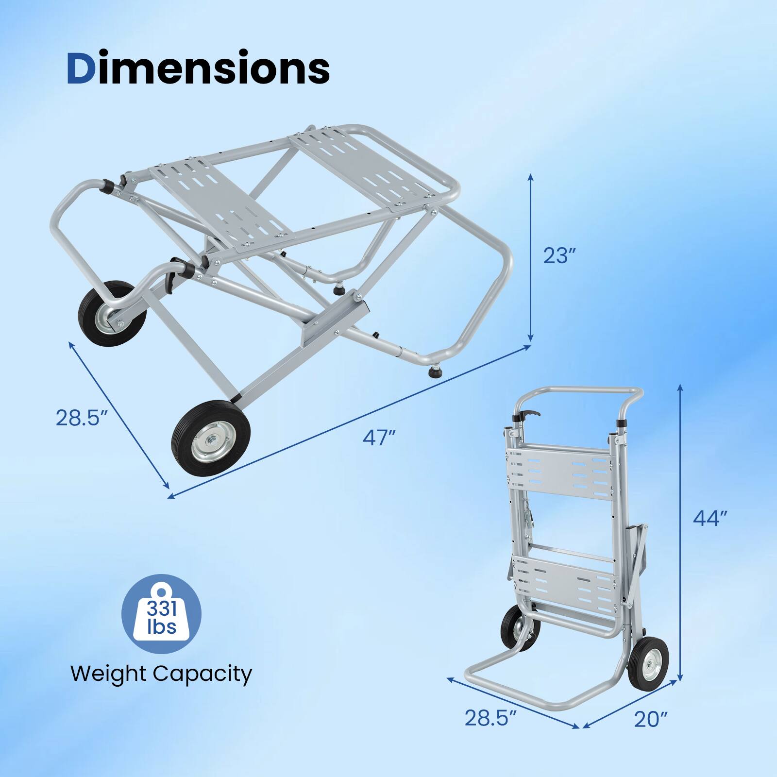 Dimensions: 23" x 28.5" x 47" x 44"  
Weight Capacity: 331 lbs