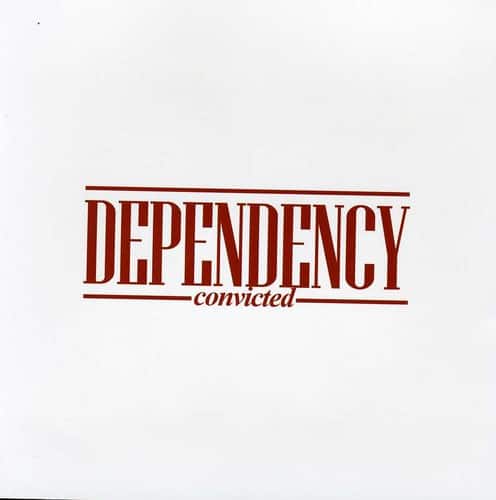 Dependency - Convicted  - COMPACT DISCS