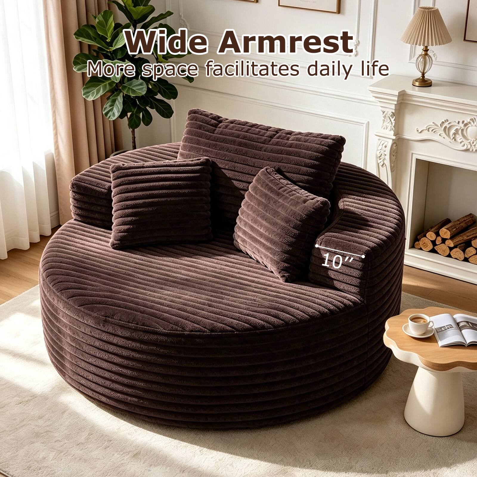Wide Armrest  
More space facilitates daily life  
10"