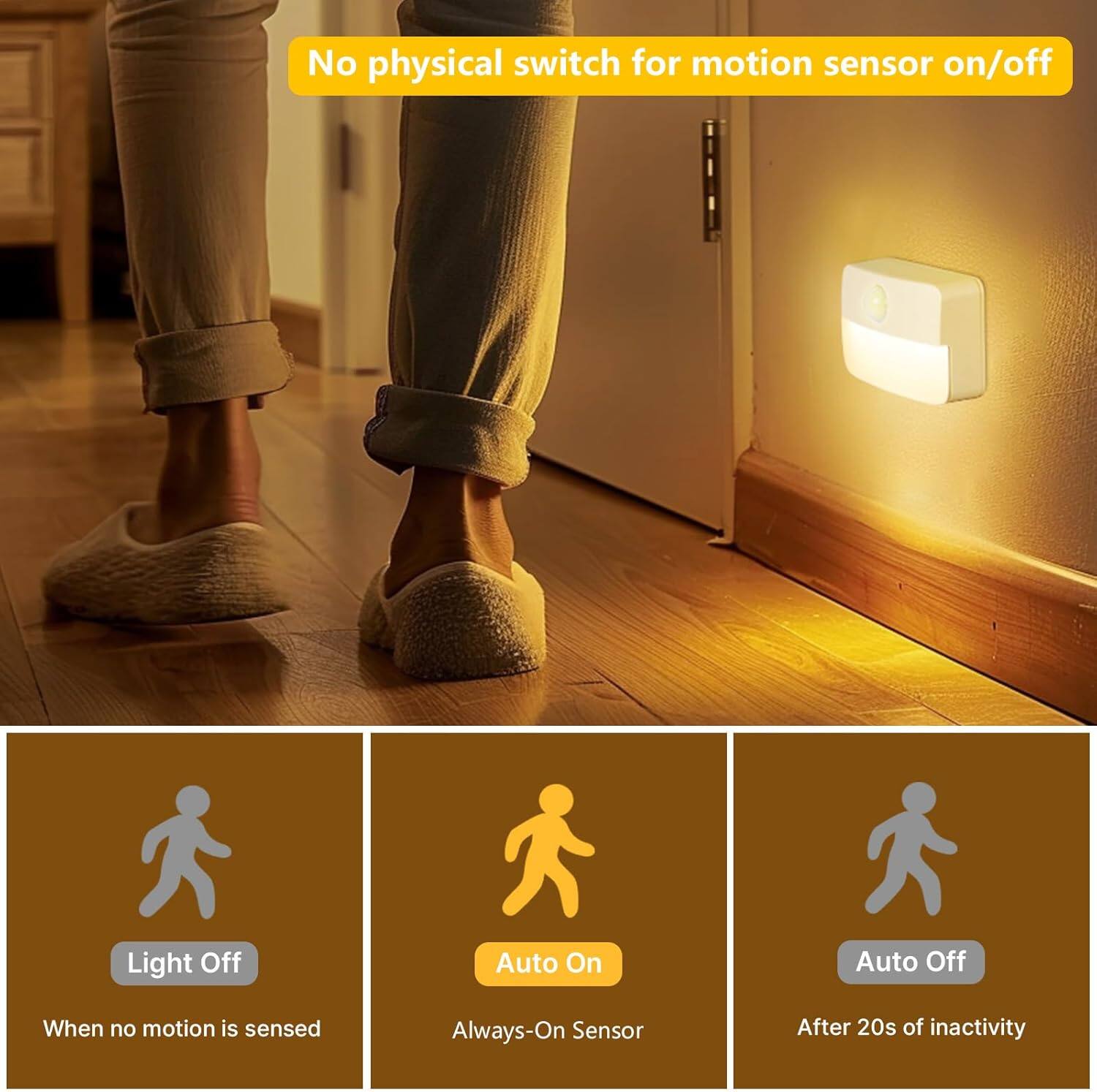 No physical switch for motion sensor on/off

Light Off
When no motion is sensed

Auto On
Always-On Sensor

Auto Off
After 20s of inactivity
