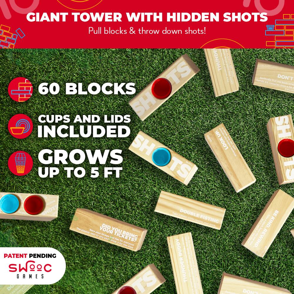 GIANT TOWER WITH HIDDEN SHOTS  
Pull blocks & throw down shots!

- 60 BLOCKS
- CUPS AND LIDS INCLUDED
- GROWS UP TO 5 FT

PATENT PENDING  
SWOOC GAMES