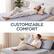 CUSTOMIZABLE COMFORT