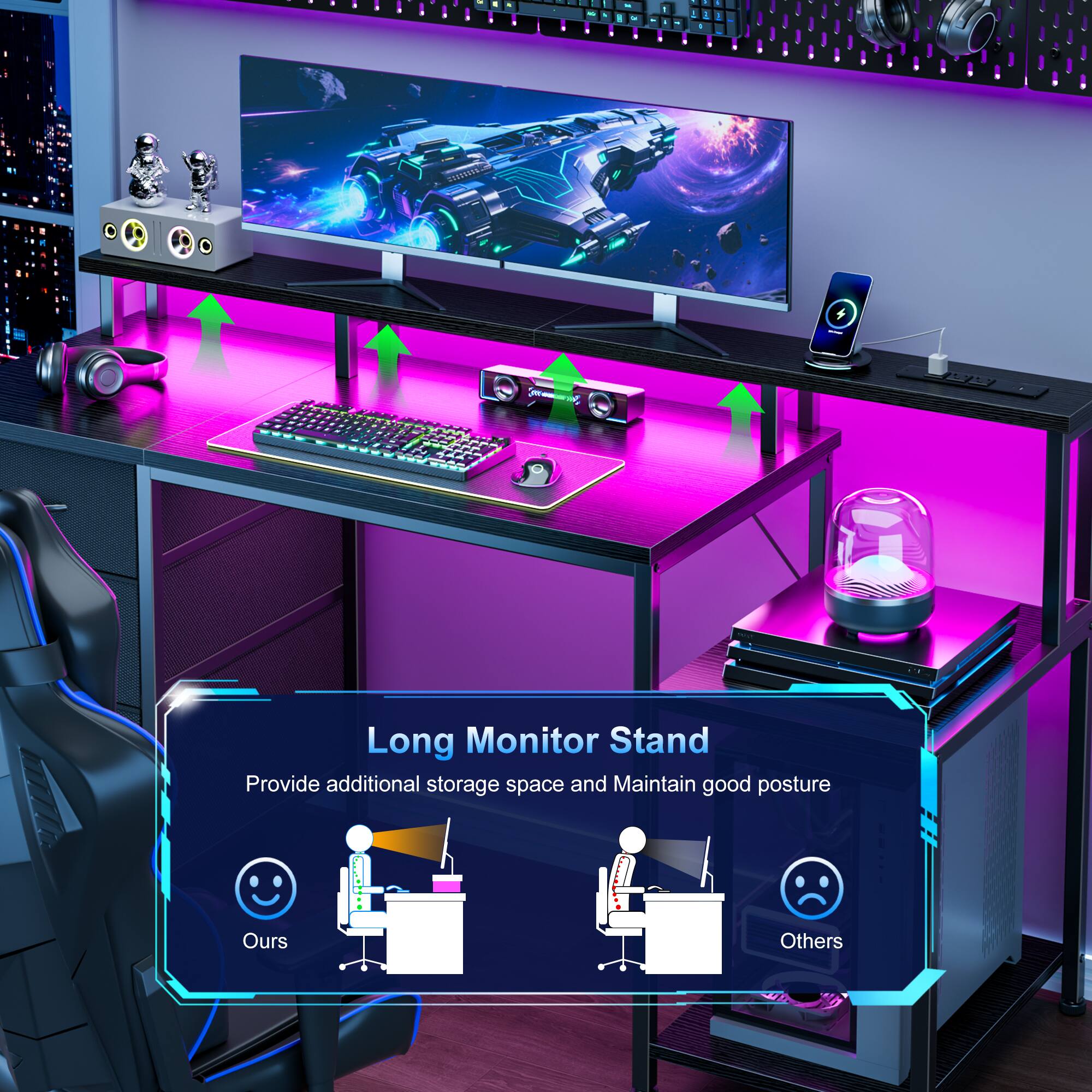 Long Monitor Stand  
Provide additional storage space and Maintain good posture  
Ours  
Others