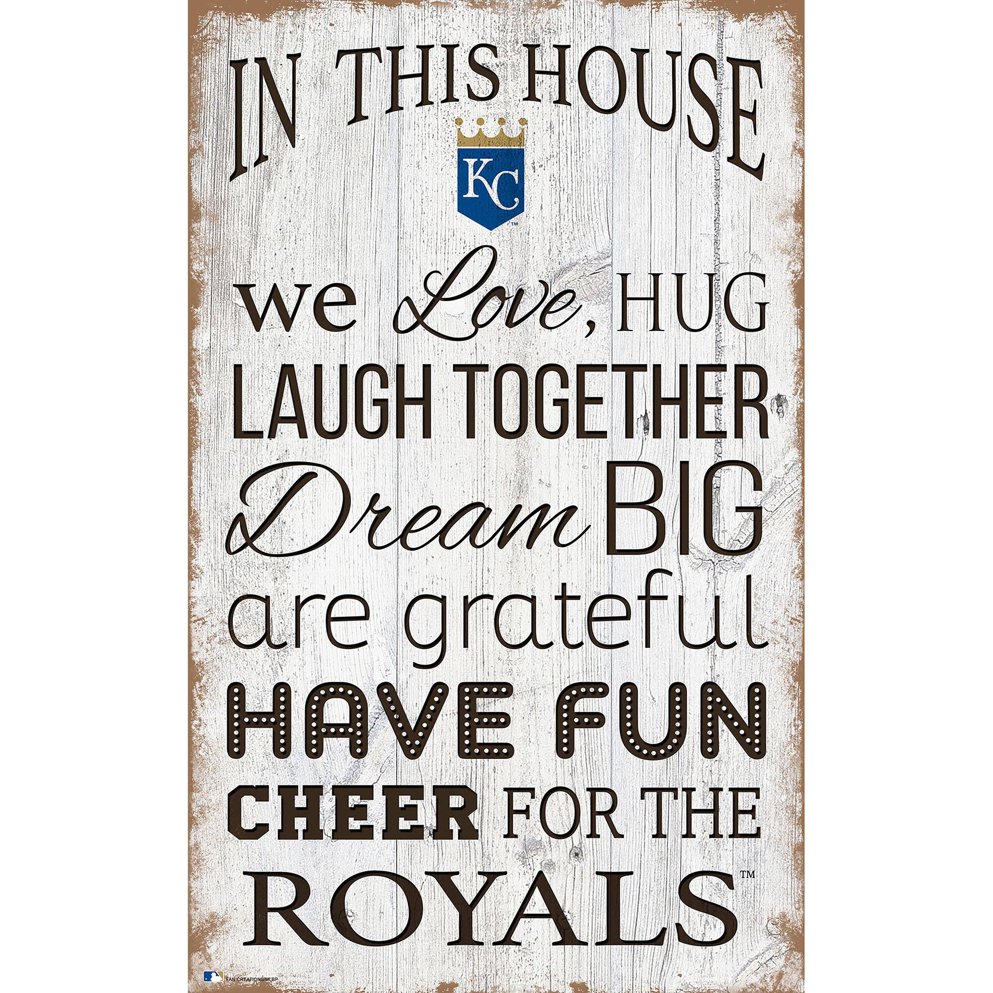 Kansas City Royals 11'' x 19'' Team In This House Sign