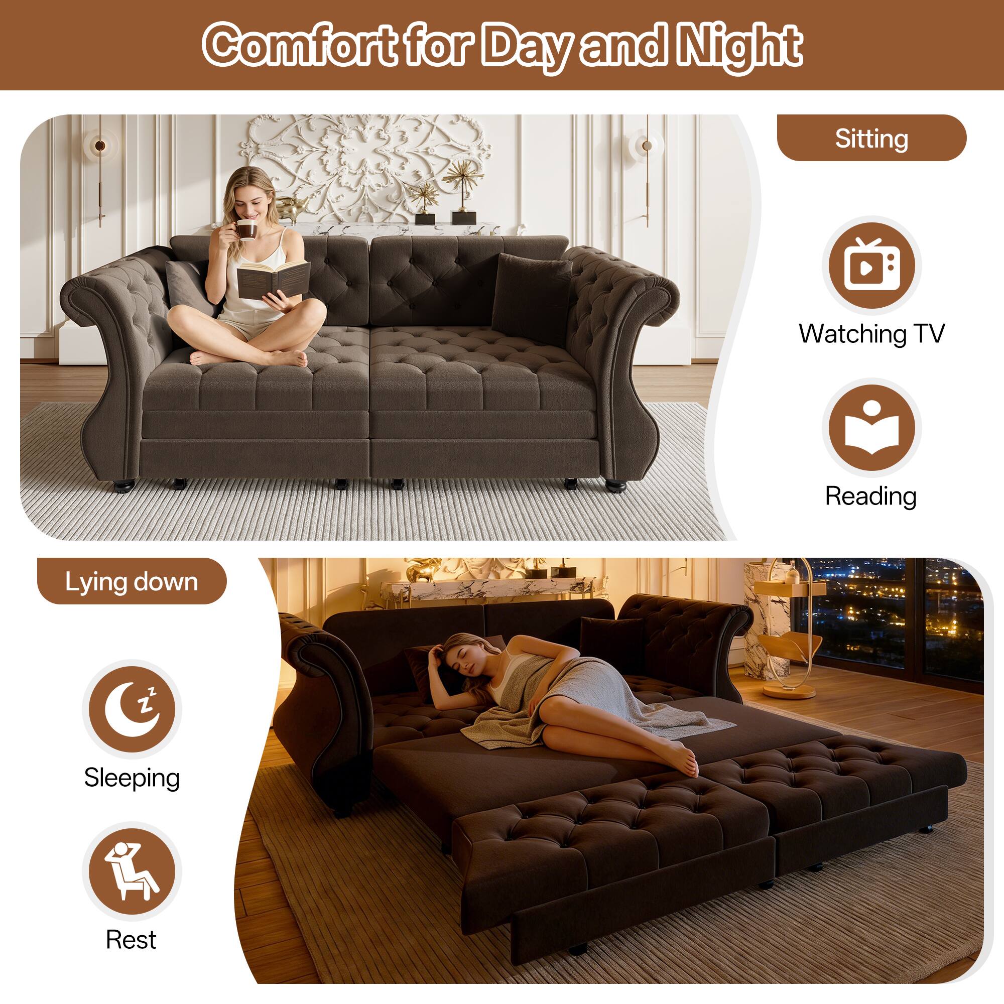 Comfort for Day and Night

Sitting
- Watching TV
- Reading

Lying down
- Sleeping
- Rest