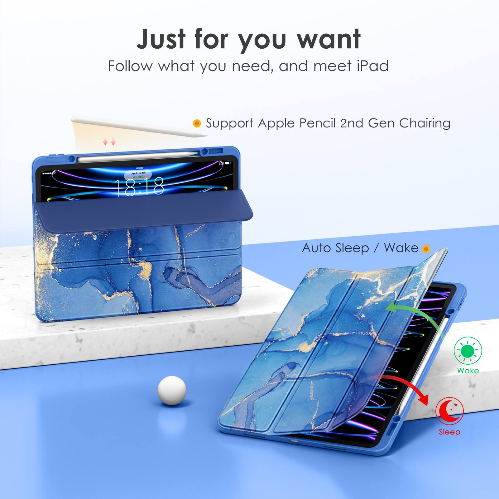 Just for you want  
Follow what you need, and meet iPad  

- Support Apple Pencil 2nd Gen Charging  
- Auto Sleep / Wake