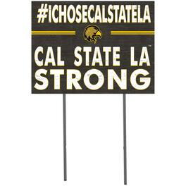 Jardine - Cal State L.A. Golden Eagles 18'' x 24'' I Chose Lawn Sign - Black