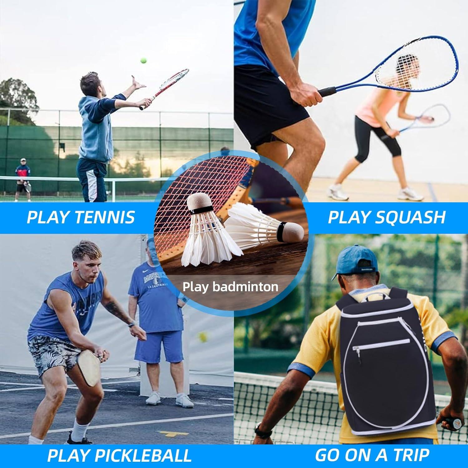 - PLAY TENNIS
- PLAY SQUASH
- Play badminton
- PLAY PICKLEBALL
- GO ON A TRIP