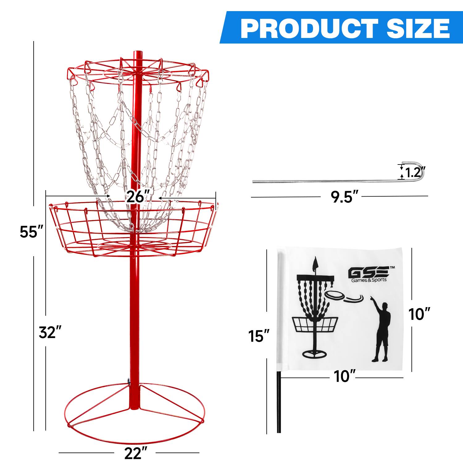 PRODUCT SIZE 26" 9.5" 1.2" 55" T GSE Games & Sports 32" 15" 10" 10" 22"