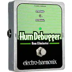 7.5VAC/200mA
STRONG
NORMAL
Hum Debugger
Hum Eliminator
electro-harmonix
