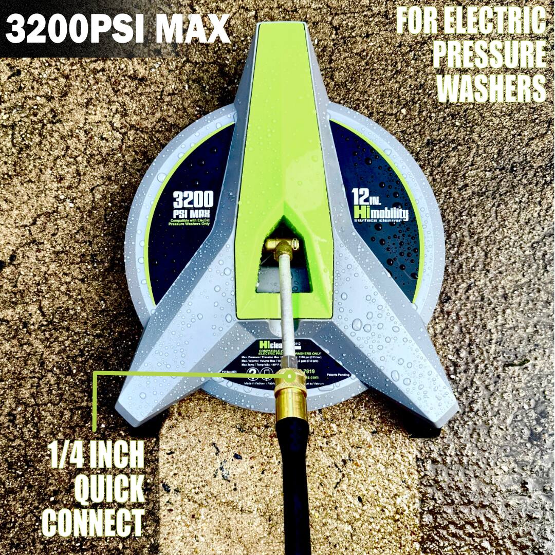3200PSI MAX  
FOR ELECTRIC PRESSURE WASHERS  

3200 PSI MAX  
12mL  
Hi mobility  

1/4 INCH QUICK CONNECT
