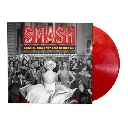 Front. SMASH [Original Broadway Cast Recording] [Silver Ruby LP] [LP].