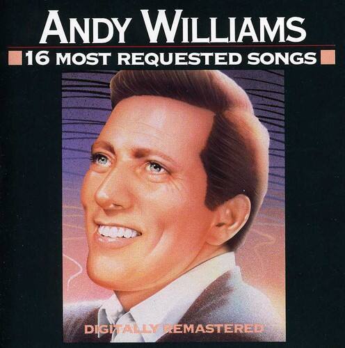 Andy Williams - 16 Most Requested Songs   - COMPACT DISCS [CD] price history on PriceWatchPro