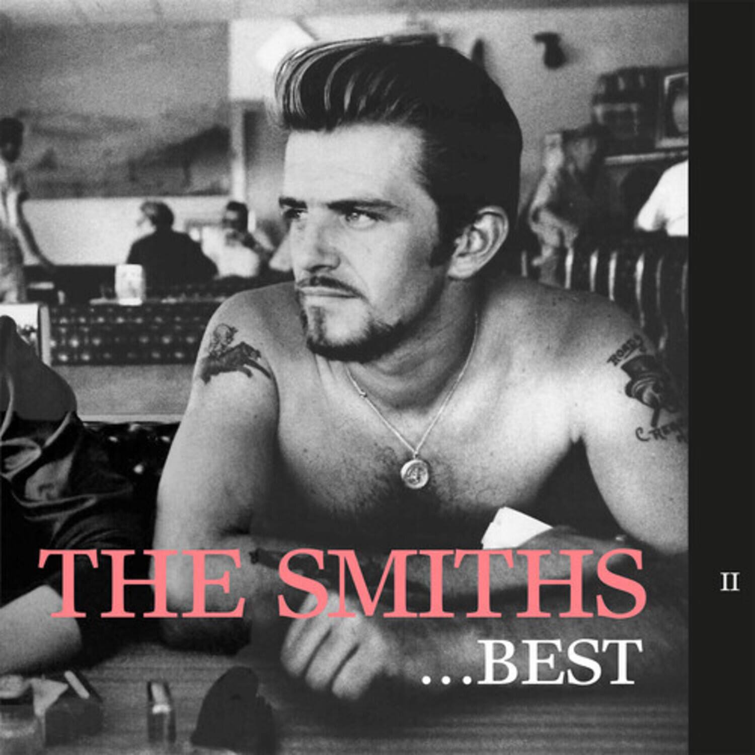 The Smiths II ... Best