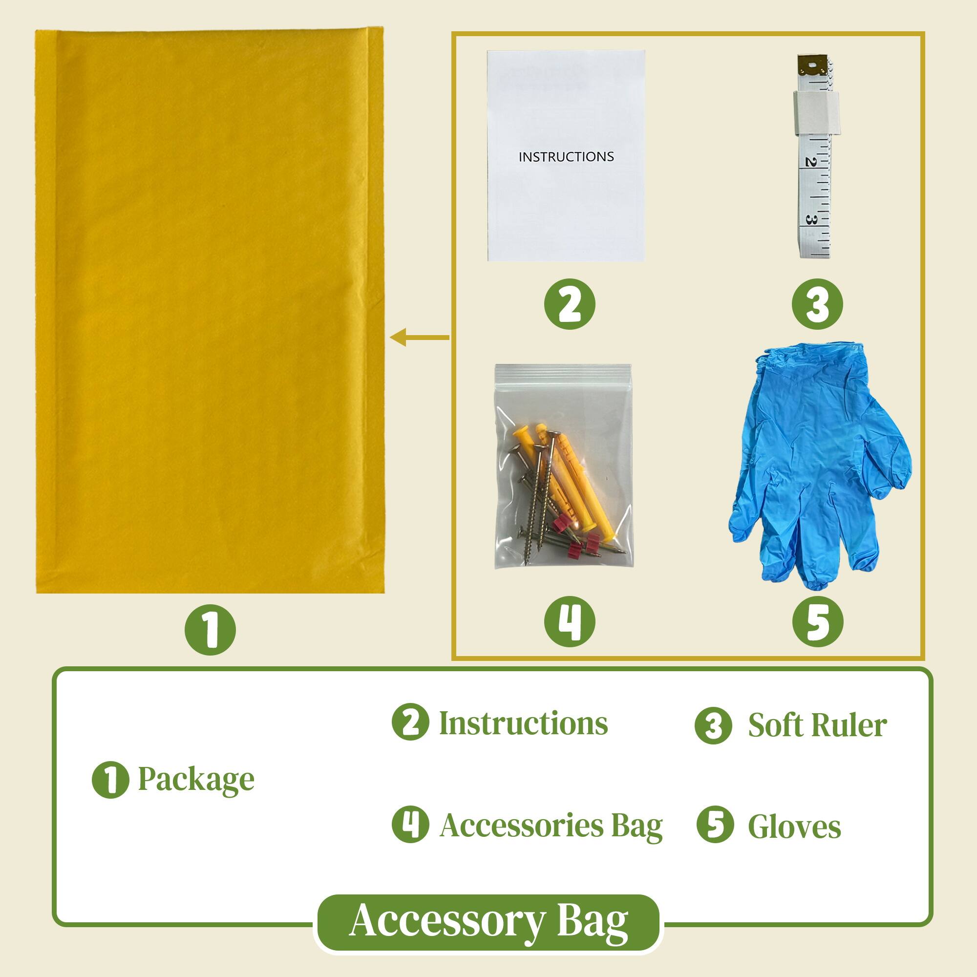 1. Package  
2. Instructions  
3. Soft Ruler  
4. Accessories Bag  
5. Gloves  

Accessory Bag