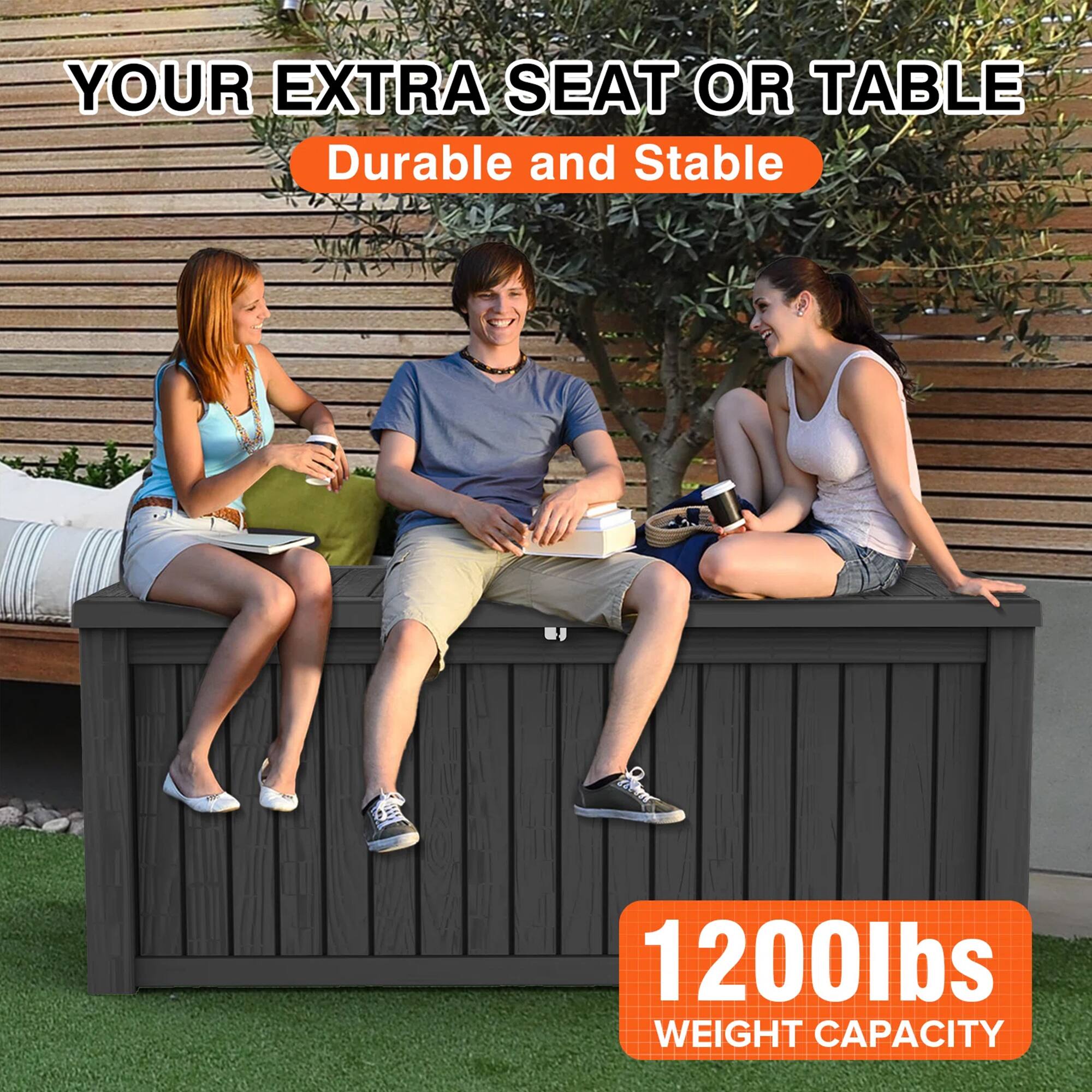 YOUR EXTRA SEAT OR TABLE  
Durable and Stable  

1200lbs WEIGHT CAPACITY
