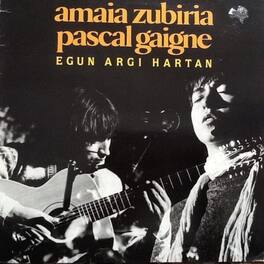 Zubiria,Amaia / Gaigne,Pascal - Egun Hargi Hartan - VINYL LP