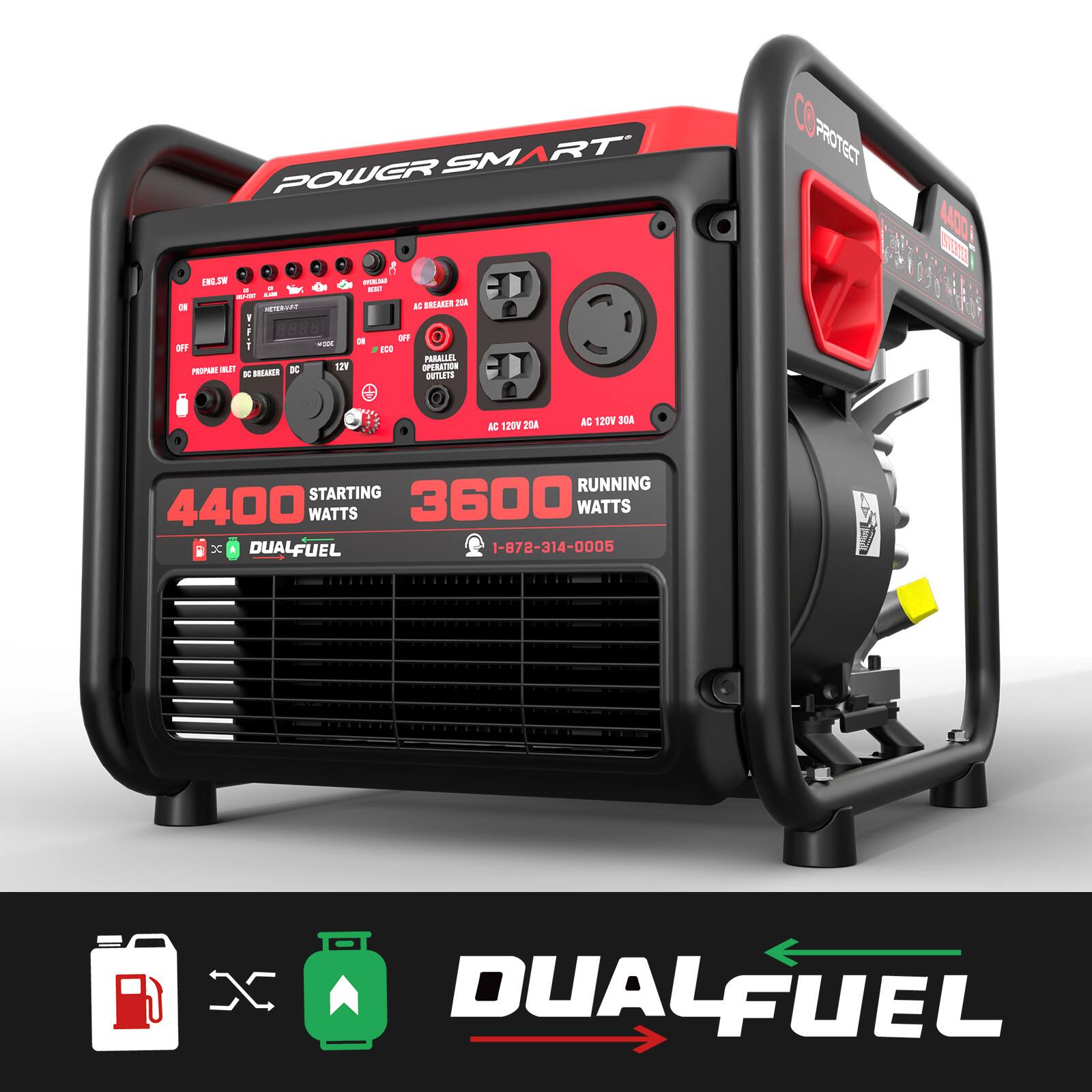 SMART POWER Wt.JRI M  
K BRLAKEE 20m ON TEE - 8888 FNC  
PARALLEL TE DE 12V OPERATION  
PROFURE - ANAE IITLETS PROTECT  
AC 12 20A KC 129V 30A  
STARTING 4400 WATTS  
RUNNING 3600 WATTS  
DUAL FUEL  
1-878-314-0005  
DUAL FUEL