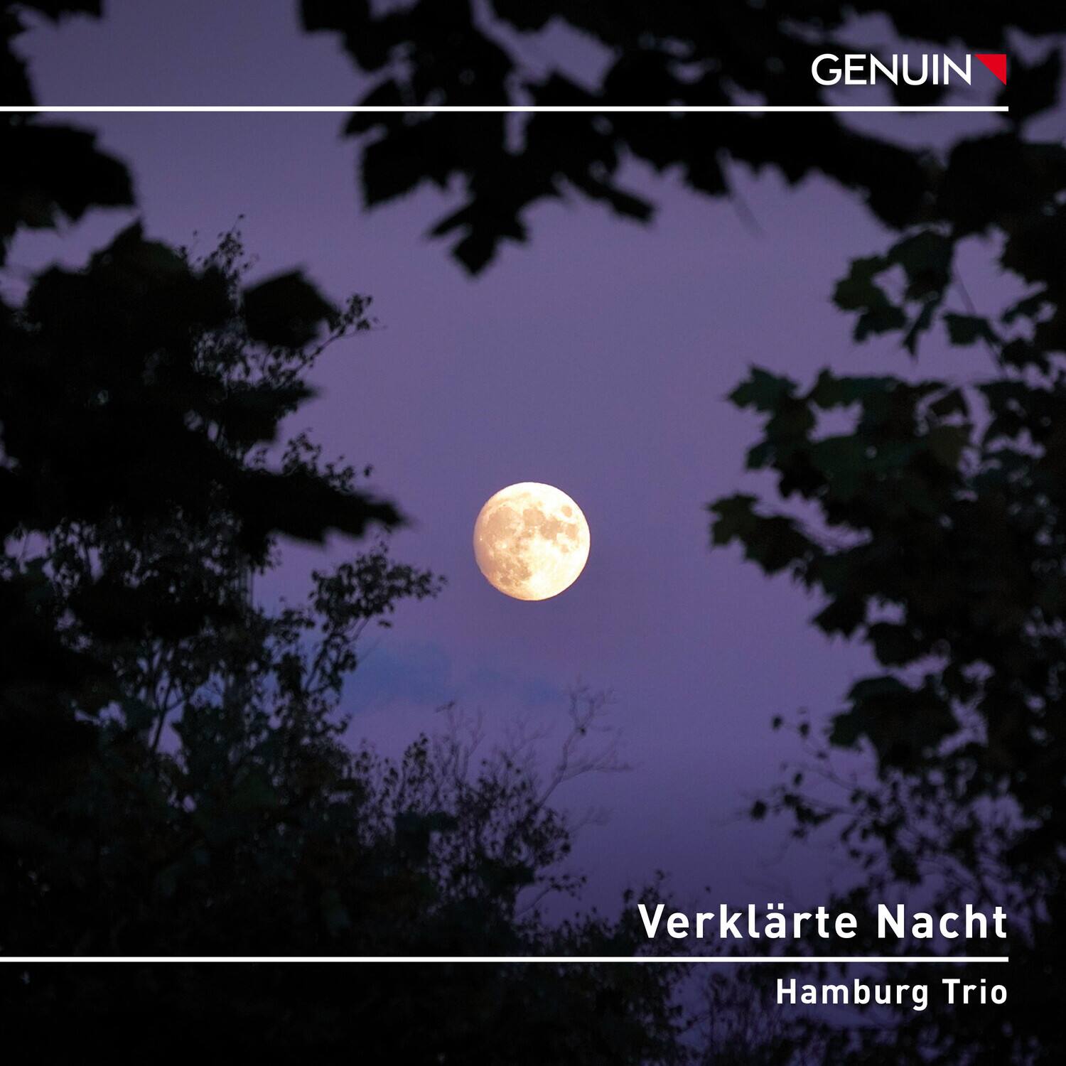 GENUIN

Verklärt Nacht  
Hamburg Trio