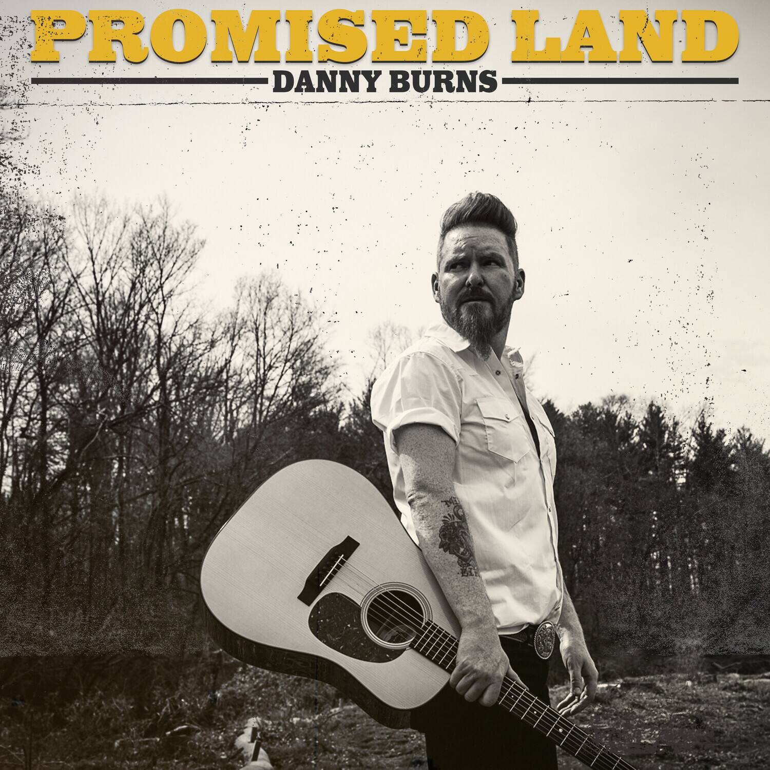 PROMISED LAND  
DANNY BURNS