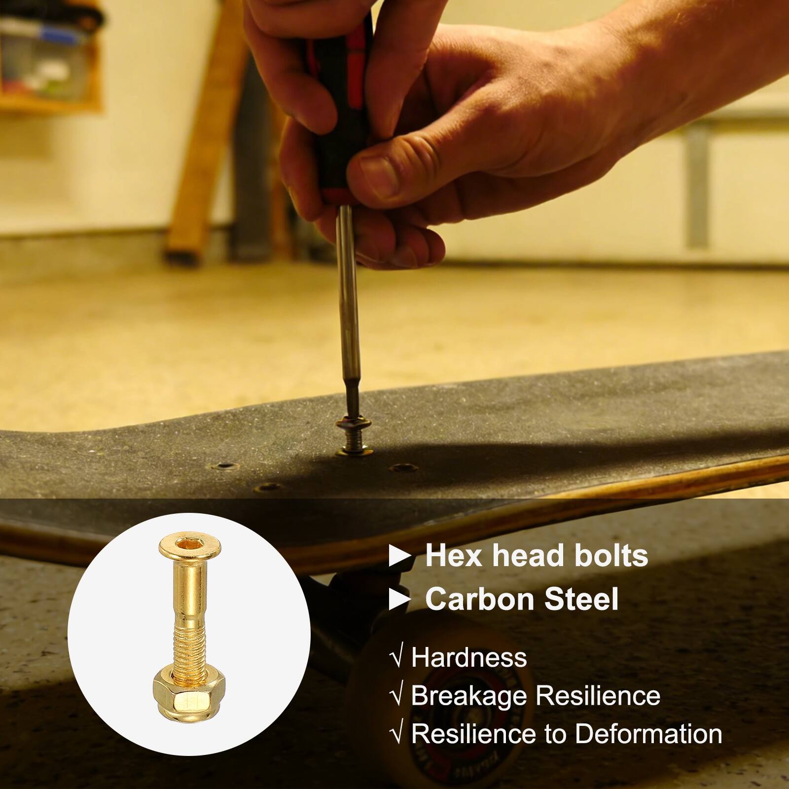 Hex head bolts  
Carbon Steel  
Hardness  
Breakage Resilience  
Resilience to Deformation