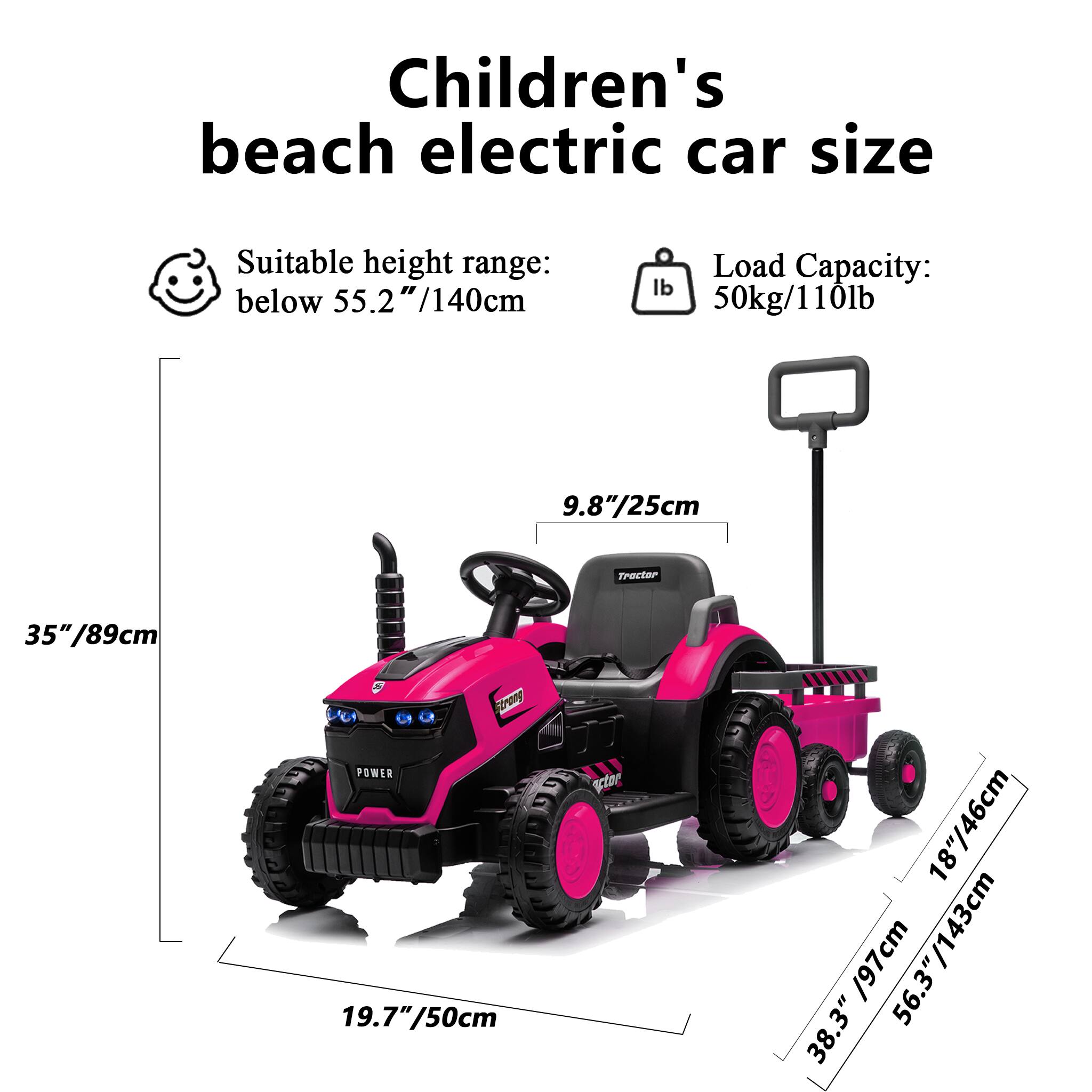 Children's beach electric car size

Suitable height range: below 55.2"/140cm

Load Capacity: 50kg/110lb

- 9.8"/25cm
- 19.7"/50cm
- 35"/89cm
- 18"/46cm
- 38.3"/97cm
- 56.3"/143cm